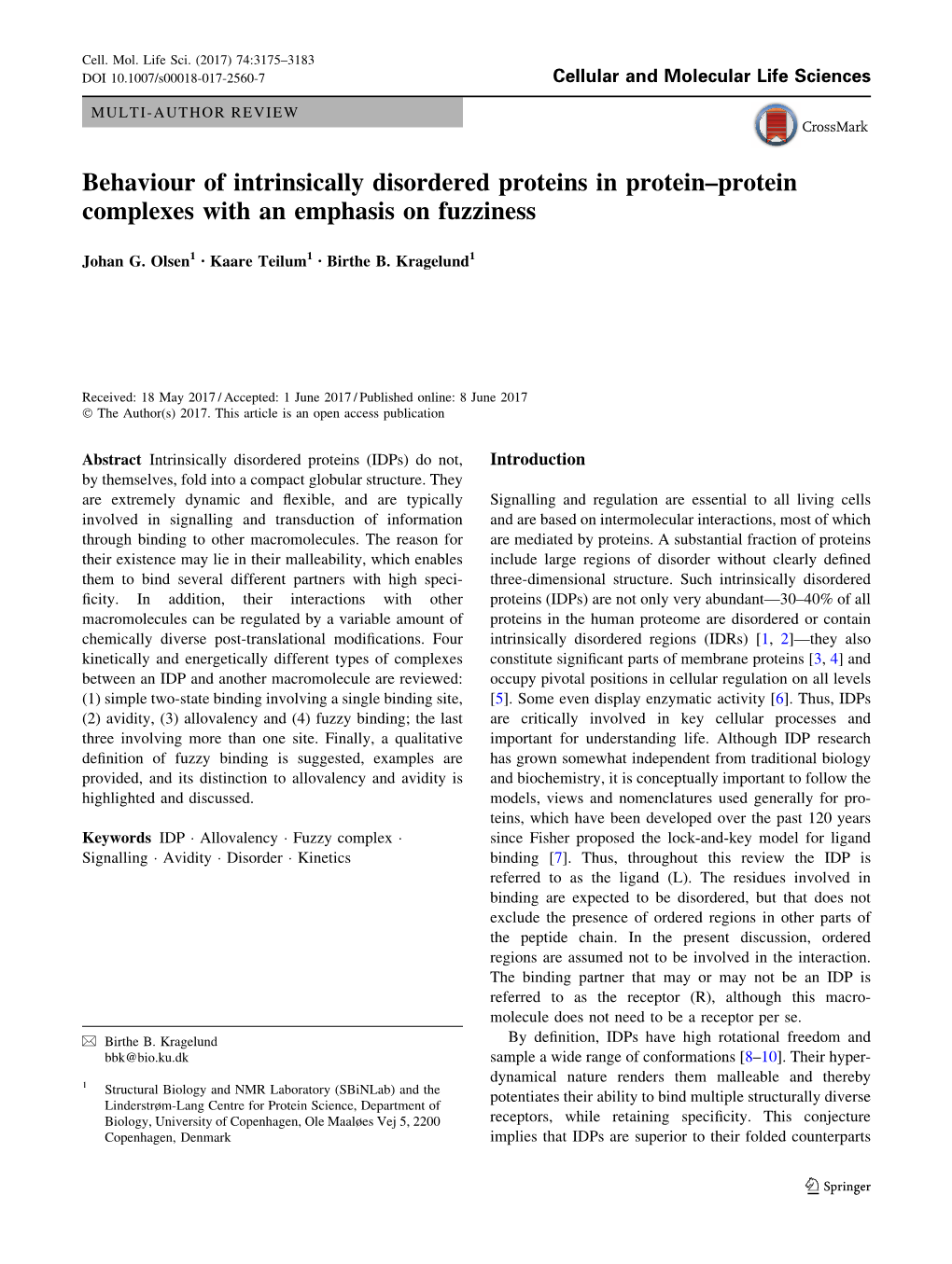 Behaviour of Intrinsically Disordered Proteins in Protein–Protein Complexes with an Emphasis on Fuzziness