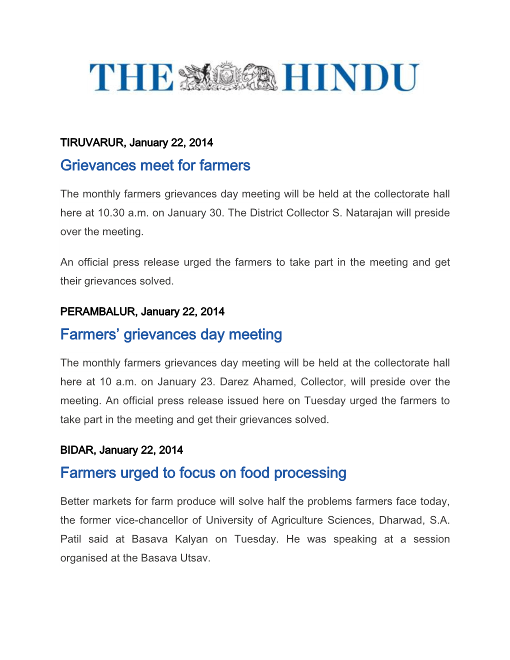 Grievances Meet for Farmers Farmers' Grievances Day Meeting Farmers