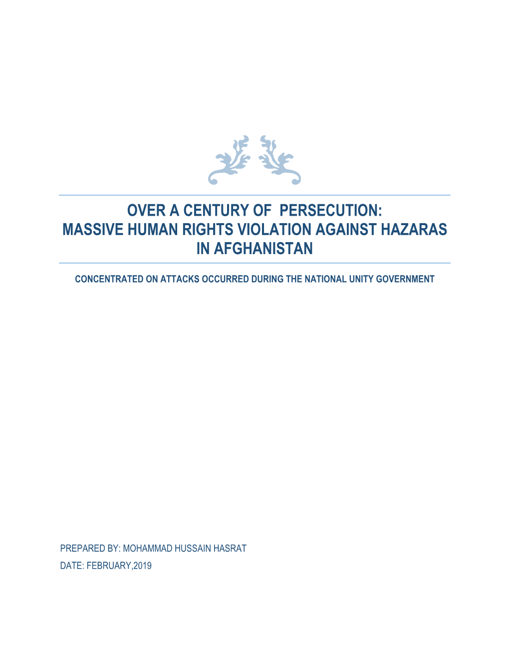 Over a Century of Persecution: Massive Human Rights Violation Against Hazaras in Afghanistan