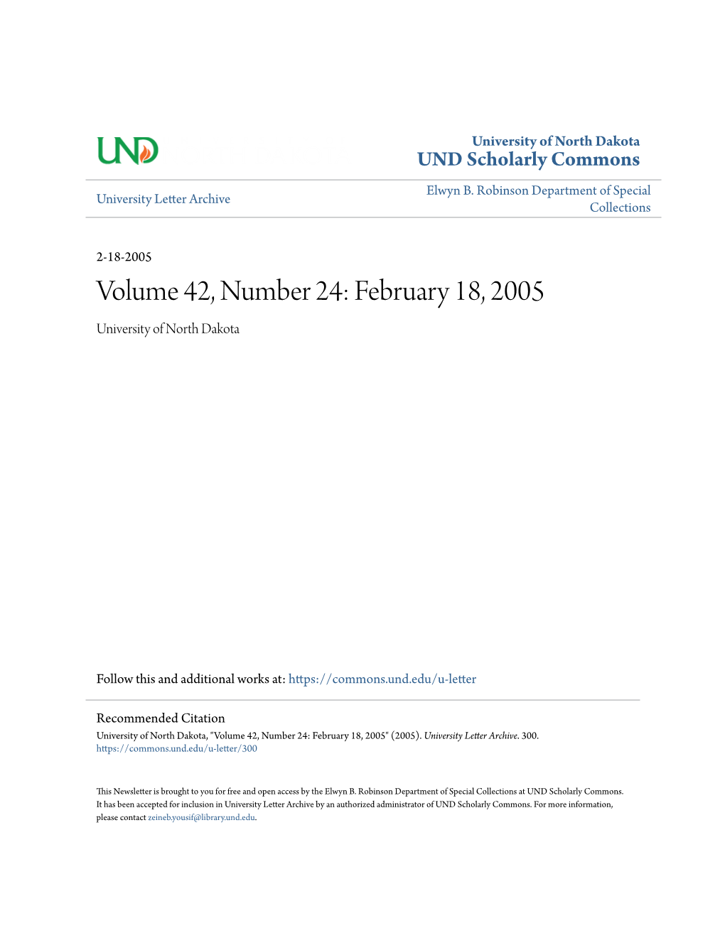 Volume 42, Number 24: February 18, 2005 University of North Dakota