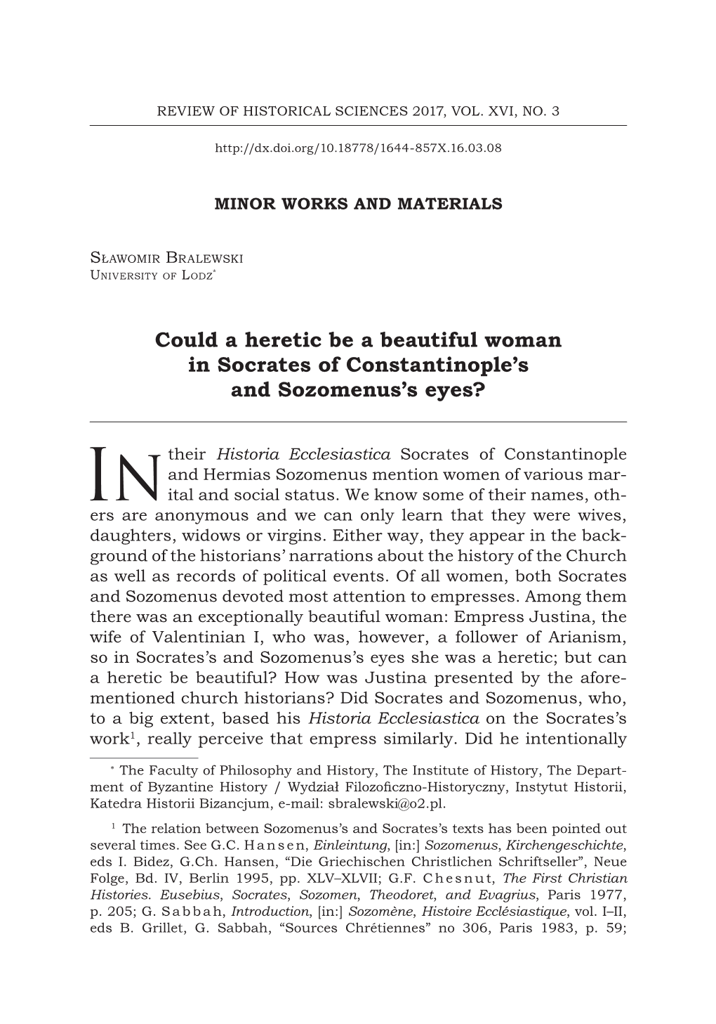 Could a Heretic Be a Beautiful Woman in Socrates of Constantinople's and Sozomenus's Eyes?