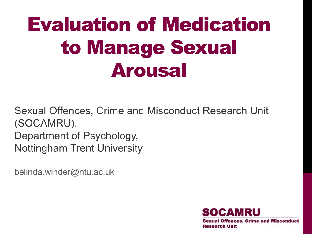 Evaluation of Medication to Manage Sexual Arousal