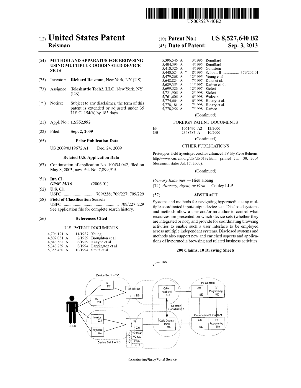 (12) United States Patent (10) Patent No.: US 8,527,640 B2 Reisman (45) Date of Patent: Sep