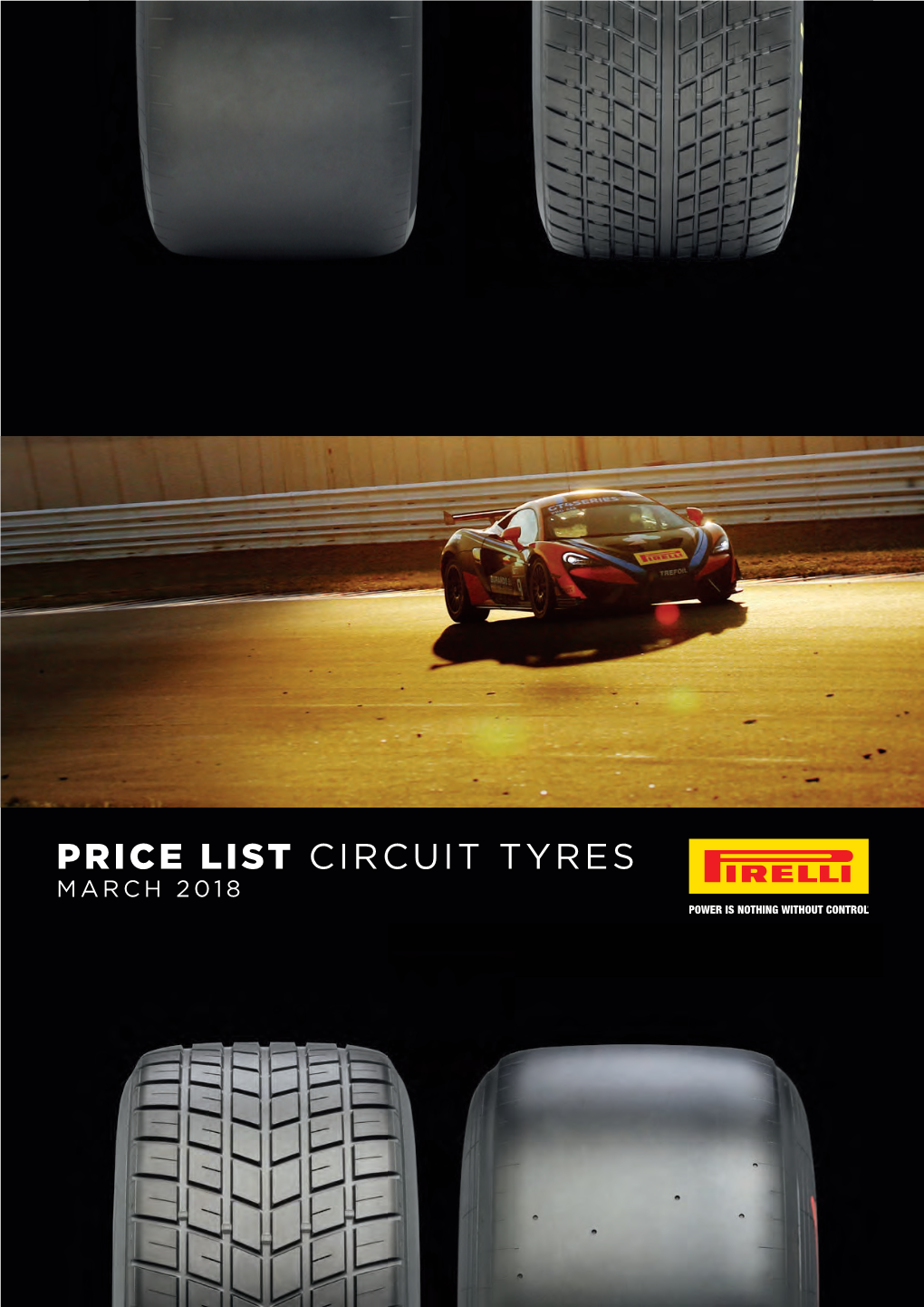 Price List Circuit Tyres March 2018 Slick Rain Circuit Size Version Ip Code Price Note Main Usage Ø (Excl