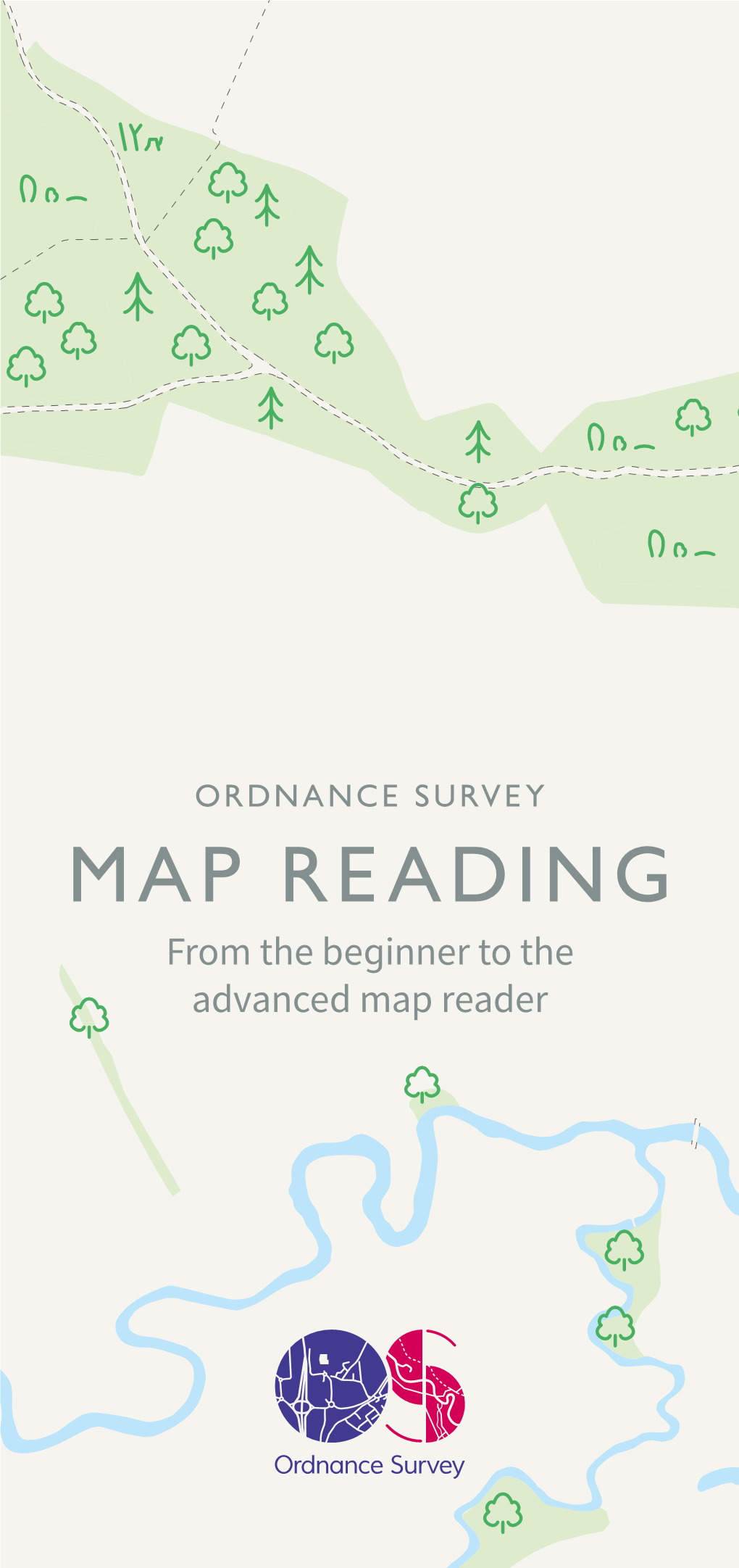 MAP READING from the Beginner to the Advanced Map Reader Contents