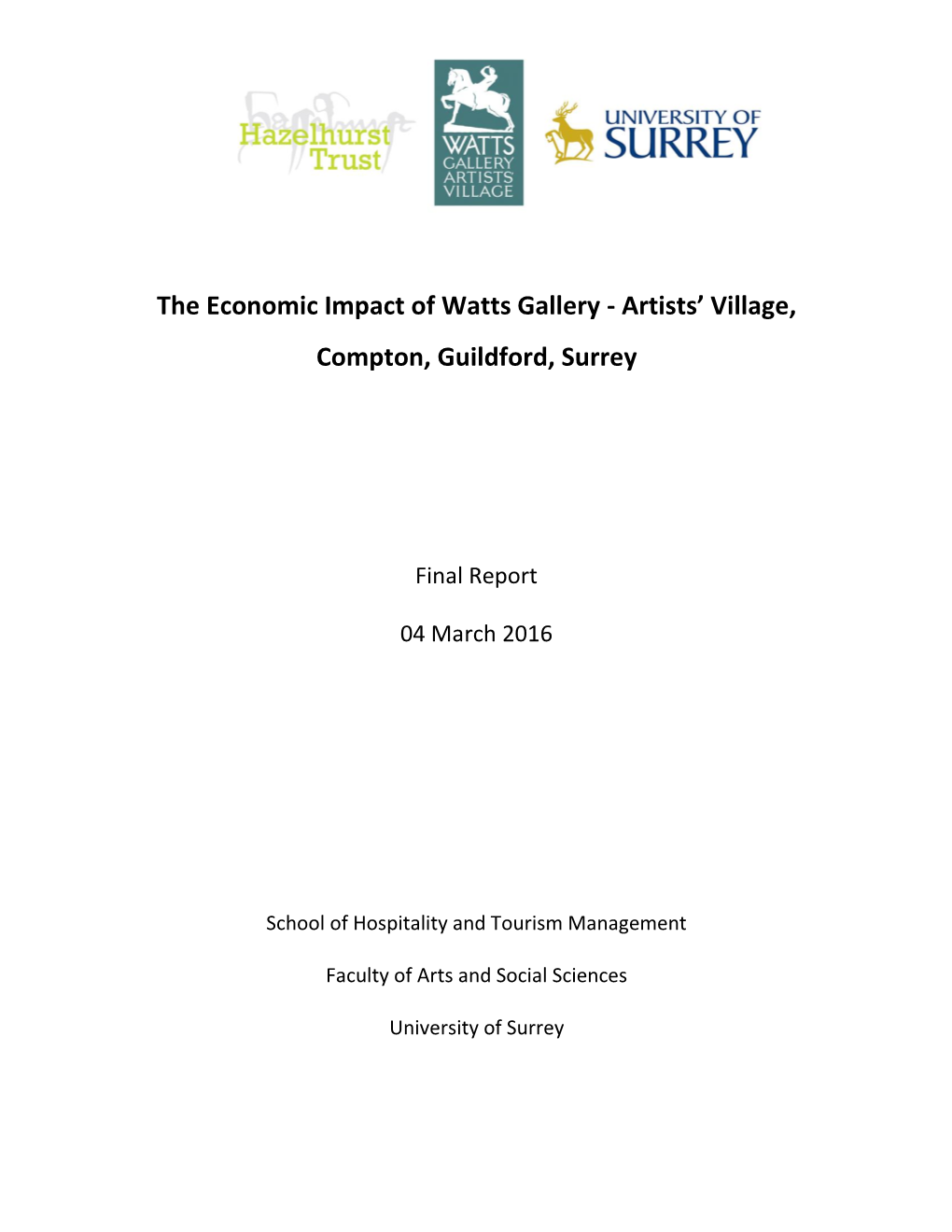 The Economic Impact of Watts Gallery - Artists’ Village, Compton, Guildford, Surrey