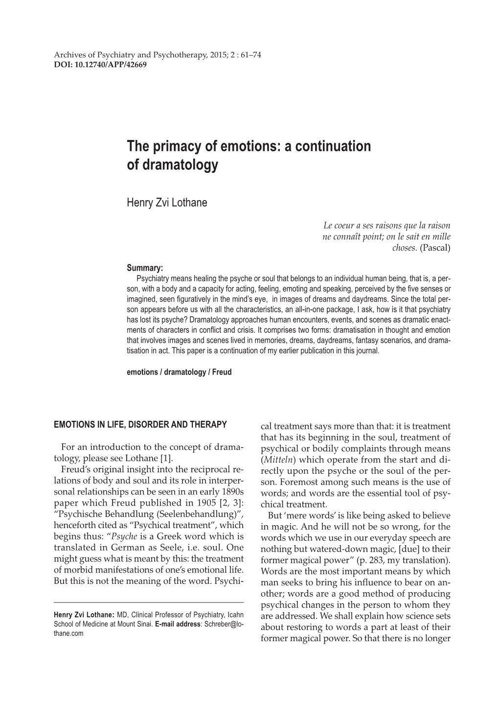 The Primacy of Emotions: a Continuation of Dramatology