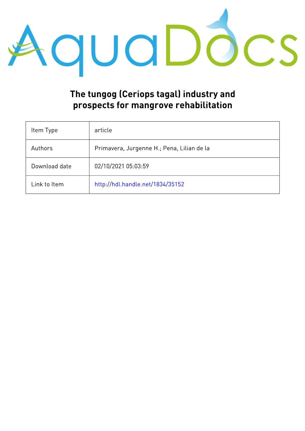 The Tungog (Ceriops Tagal) Industry and Prospects for Mangrove Rehabilitation