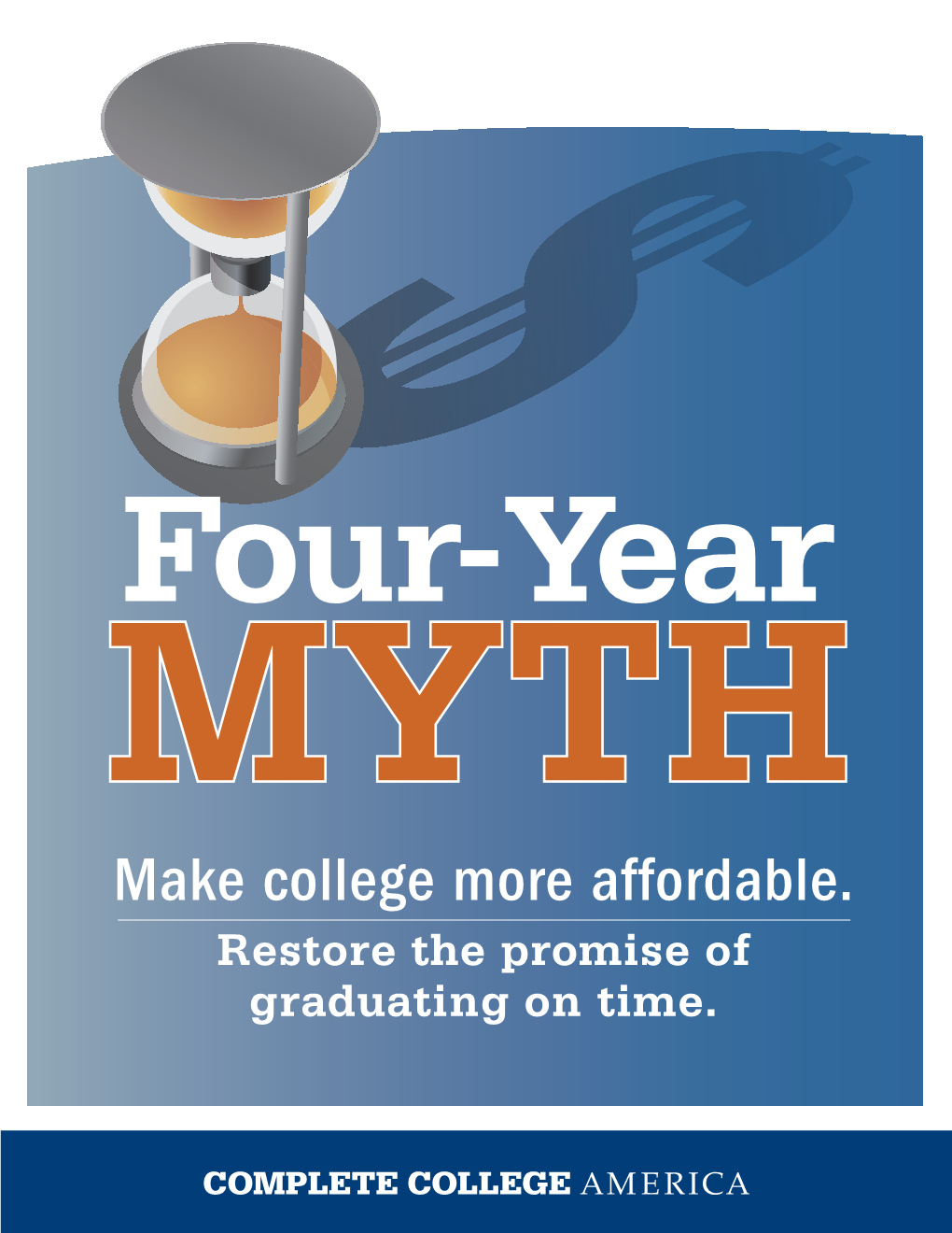 Four-Year MYTH Make College More Affordable