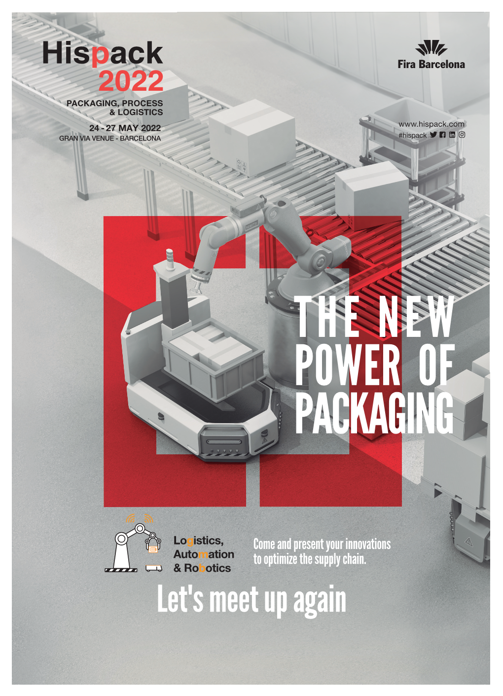 Let's Meet up Again DRIVING the NEW POWER of PACKAGING