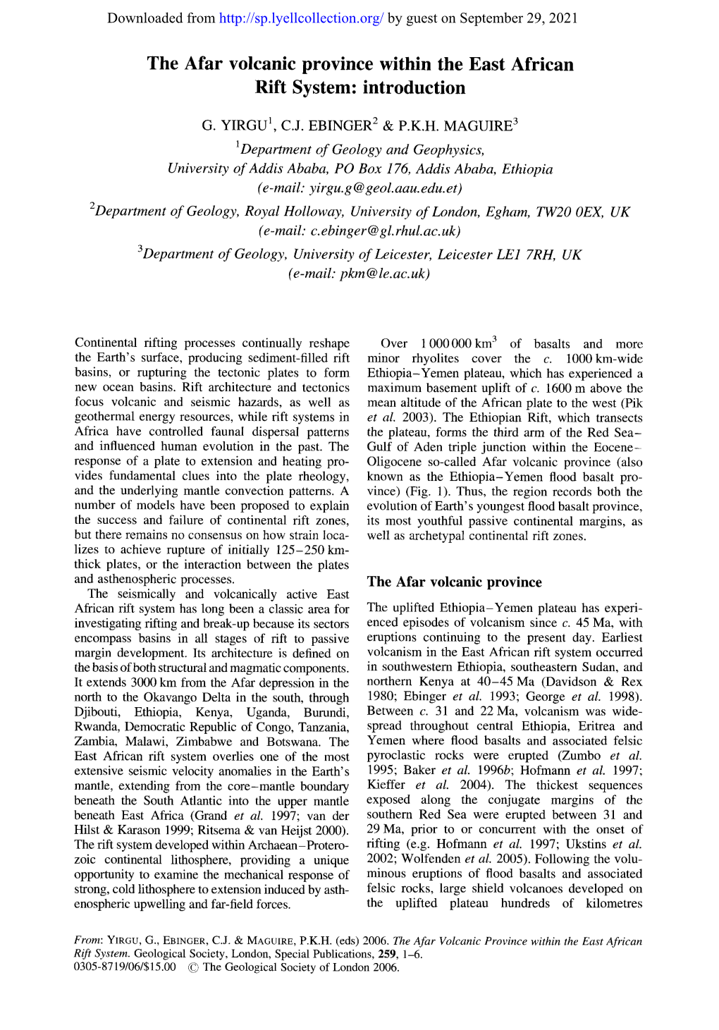 The Afar Volcanic Province Within the East African Rift System: Introduction