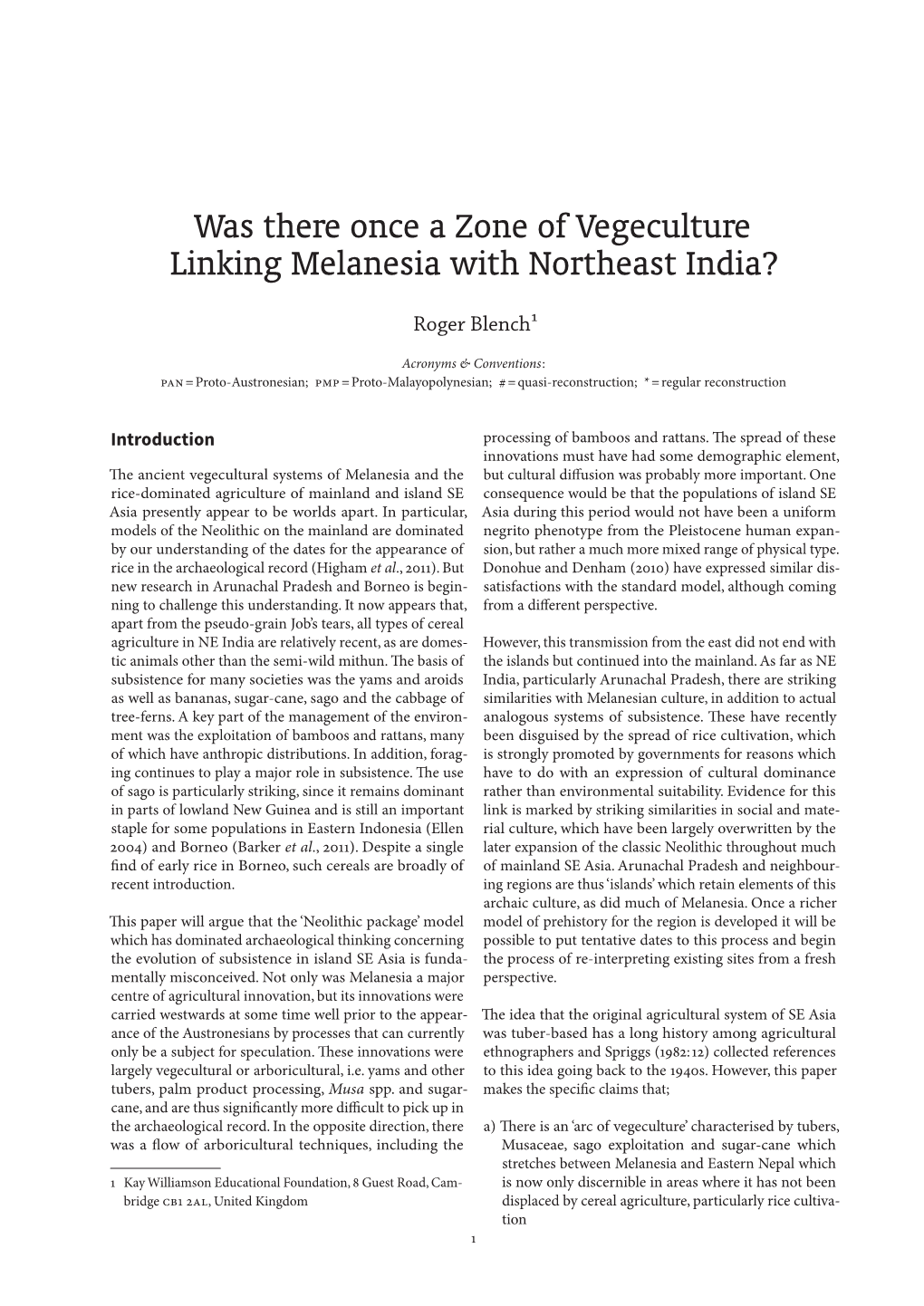 Was There Once a Zone of Vegeculture Linking Melanesia with Northeast India?