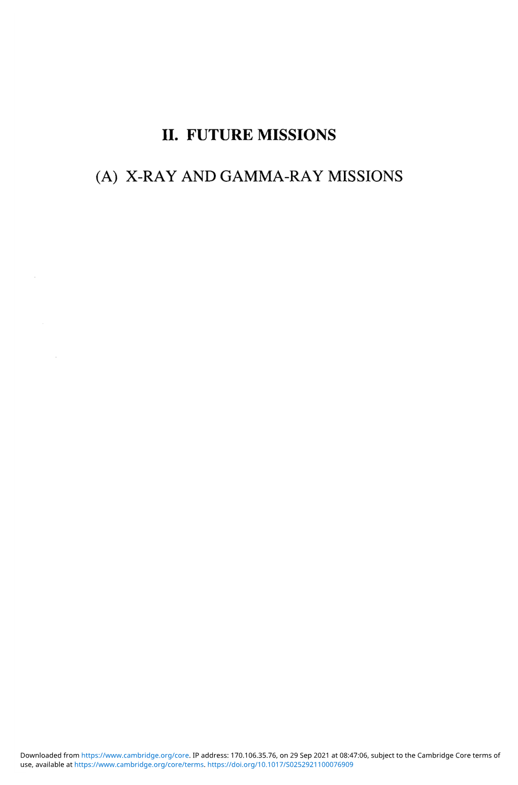 Ii. Future Missions (A) X-Ray and Gamma-Ray Missions