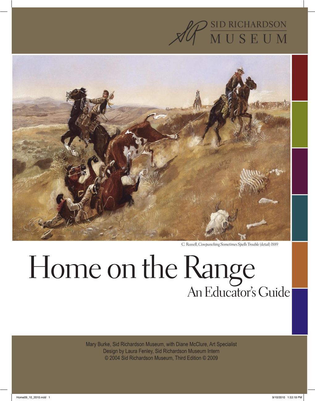 Home on the Range an Educator’S Guide