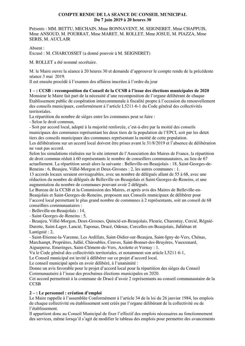 COMPTE RENDU DE LA SEANCE DU CONSEIL MUNICIPAL Du 7 Juin 2019 À 20 Heures 30