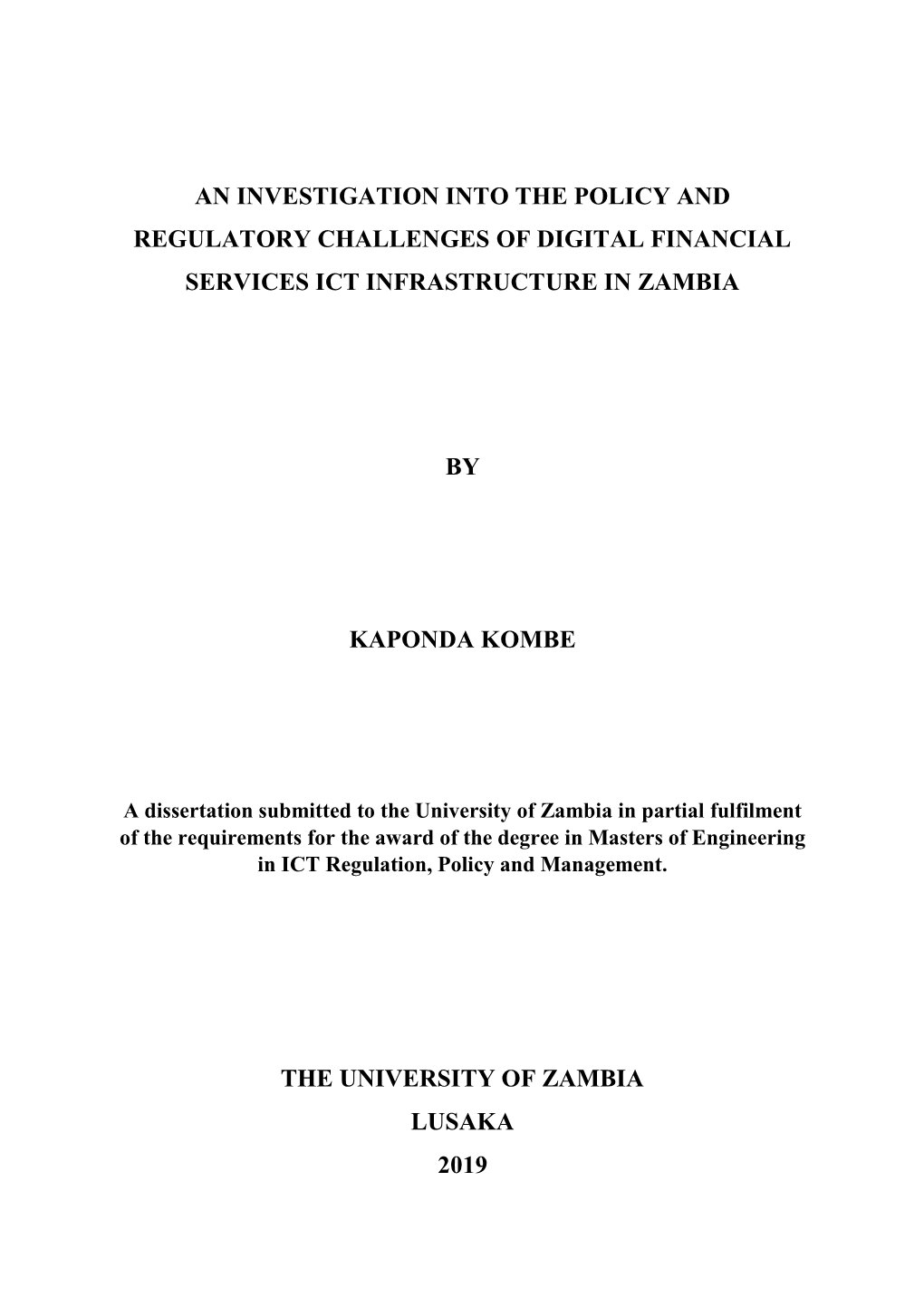 An Investigation Into the Policy and Regulatory Challenges of Digital Financial Services Ict Infrastructure in Zambia