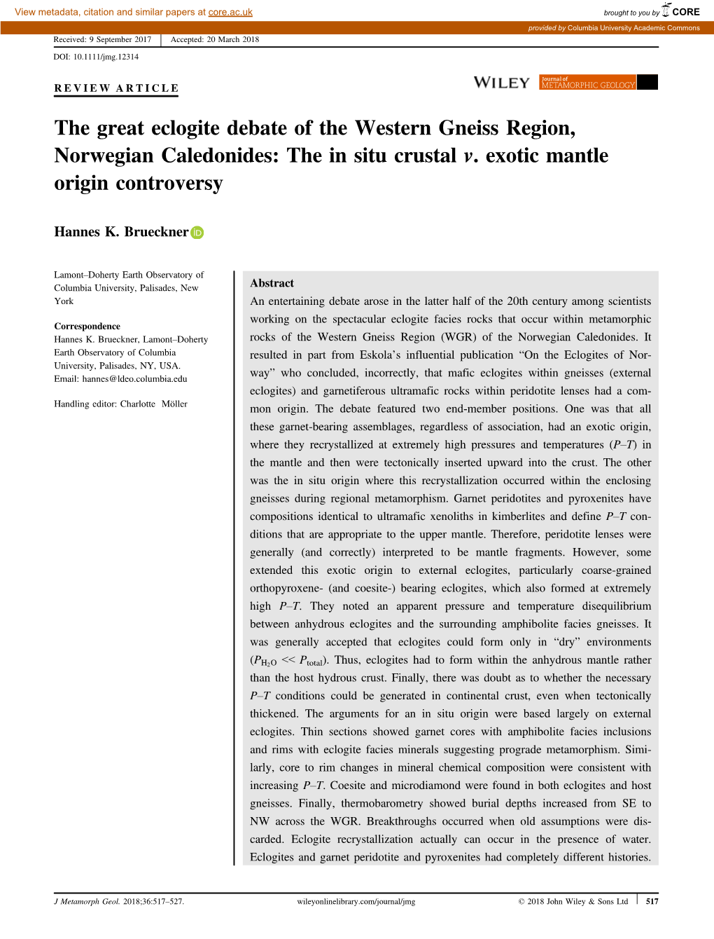 The Great Eclogite Debate of the Western Gneiss Region, Norwegian Caledonides: the in Situ Crustal V