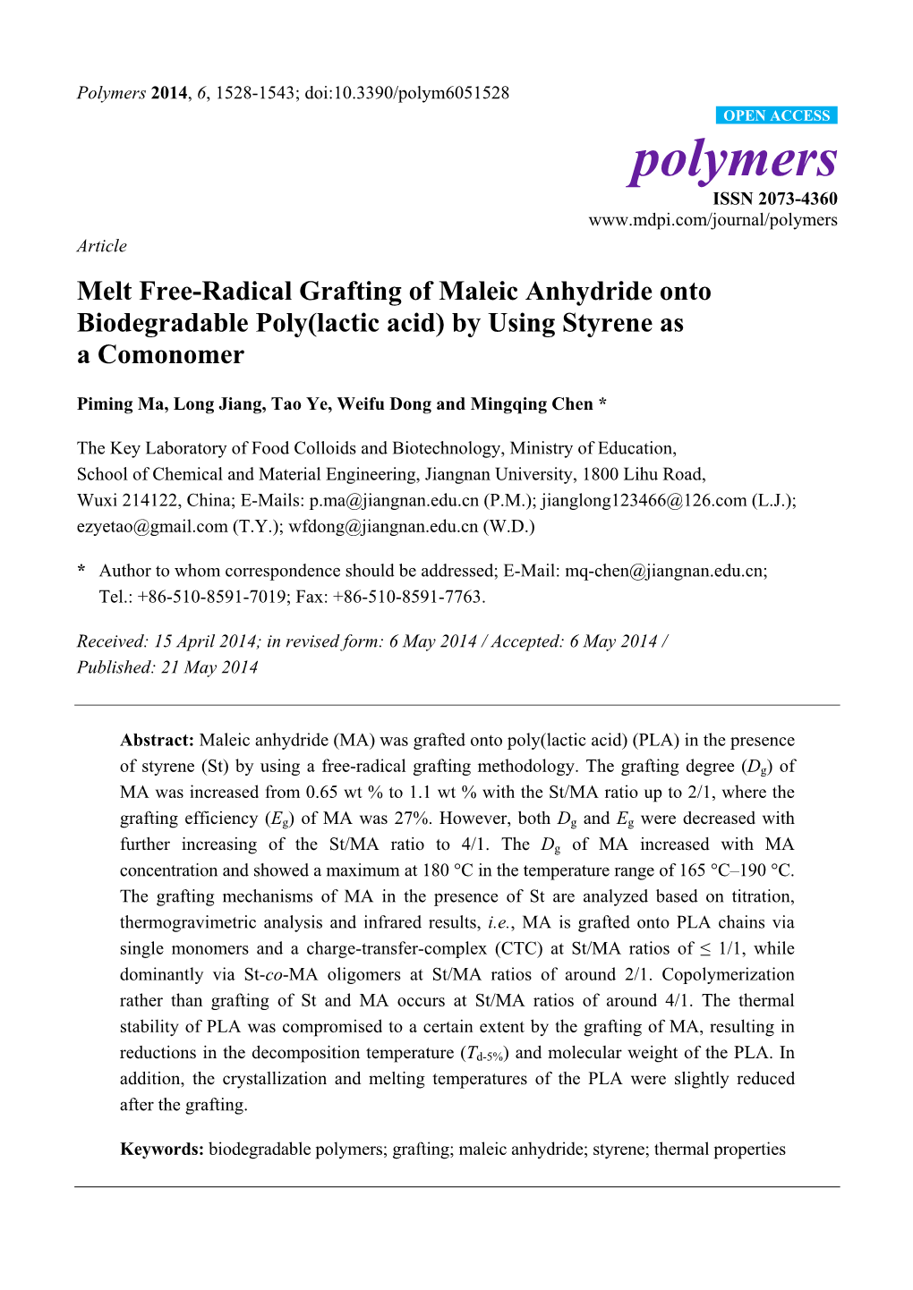 Melt Free-Radical Grafting of Maleic Anhydride Onto Biodegradable Poly(Lactic Acid) by Using Styrene As a Comonomer