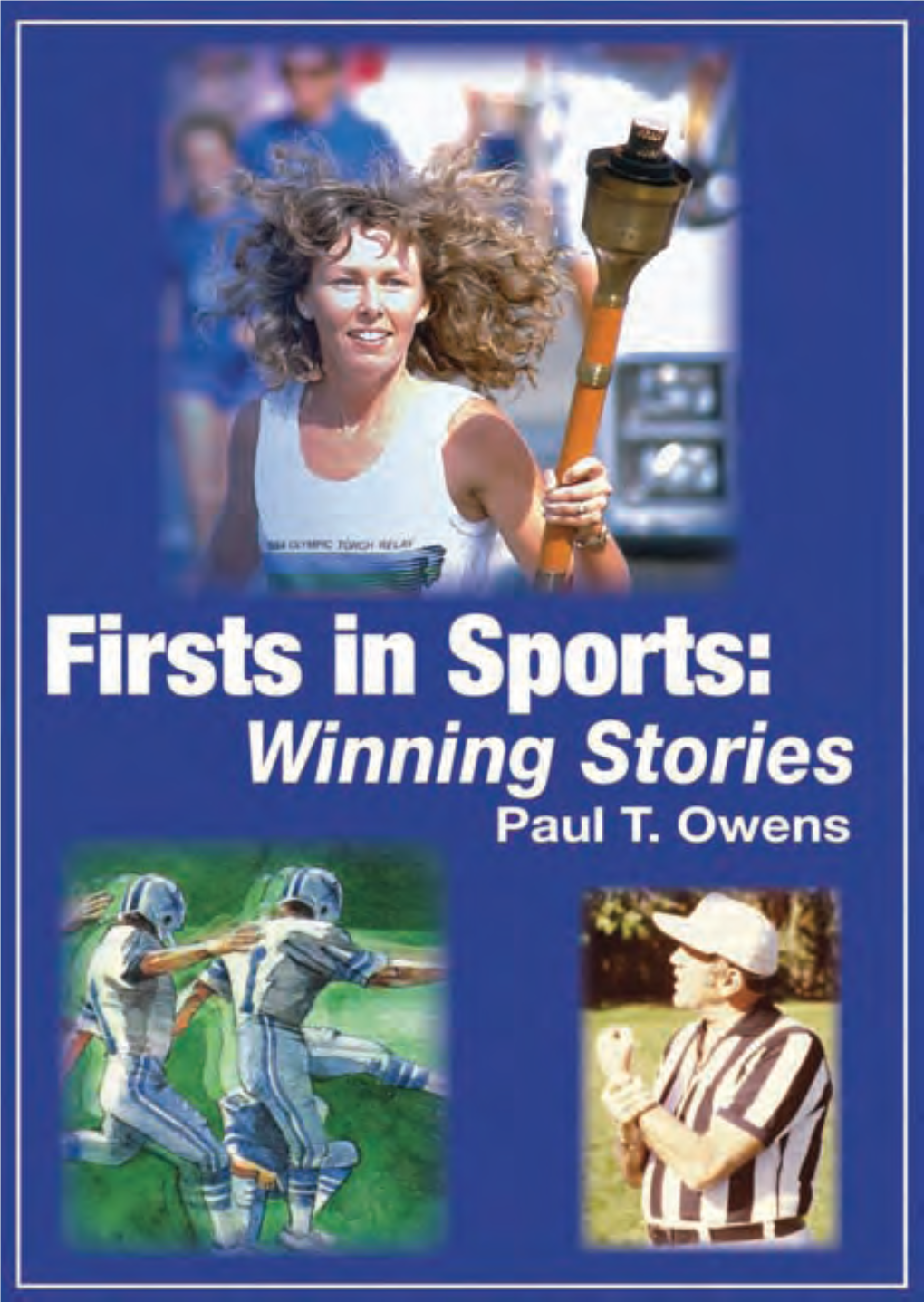 Firsts in Sports: Winning Stories