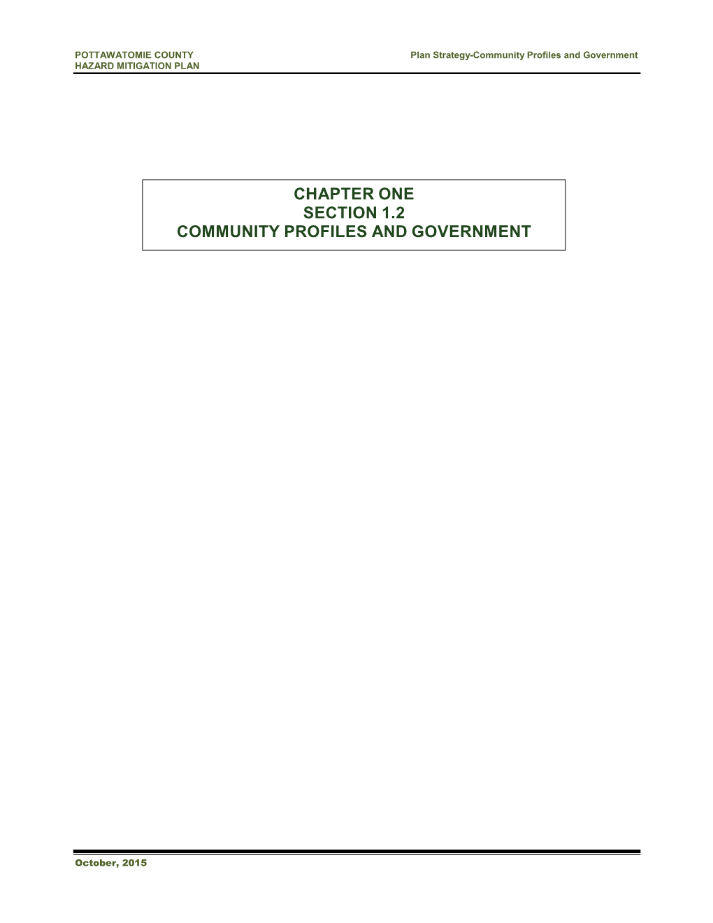 Chapter One Section 1.2 Community Profiles and Government