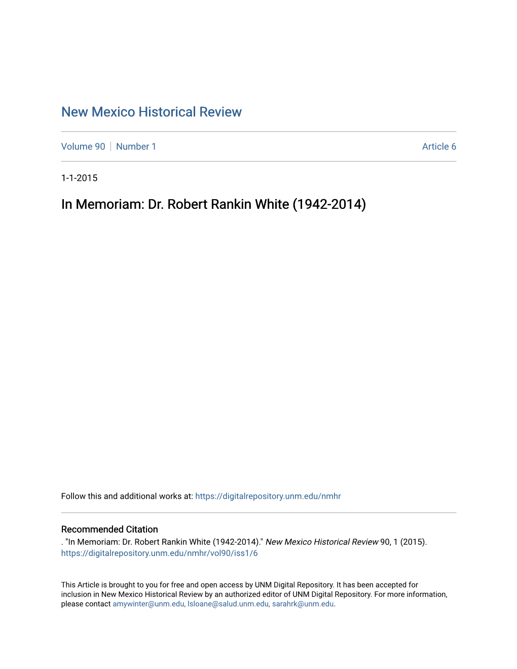 In Memoriam: Dr. Robert Rankin White (1942-2014)