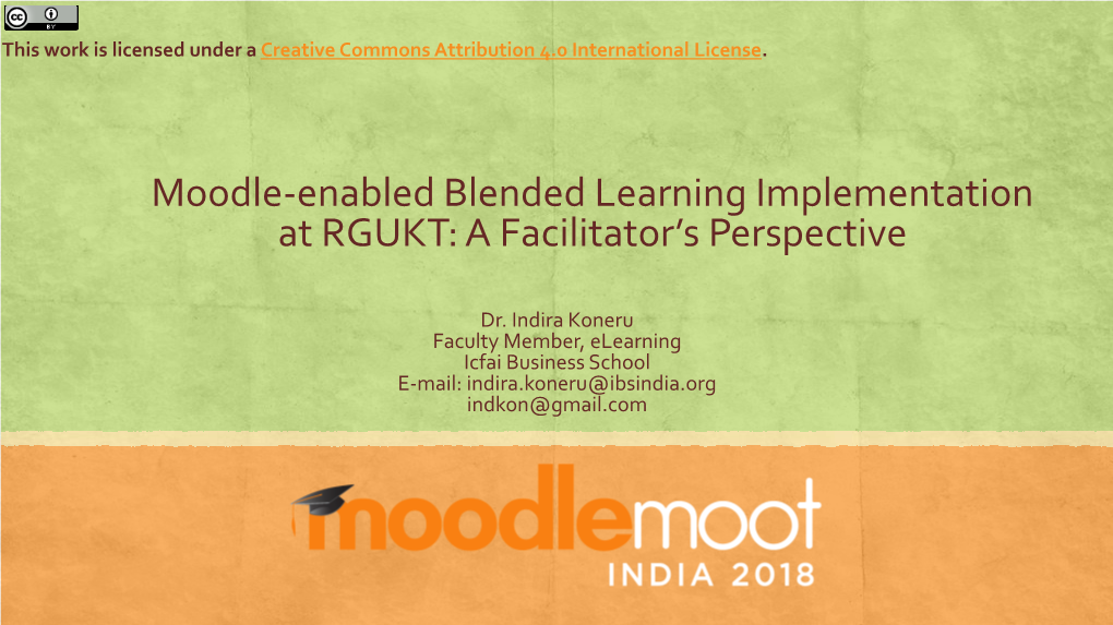 Moodle-Enabled Blended Learning Implementation at RGUKT: a Facilitator’S Perspective