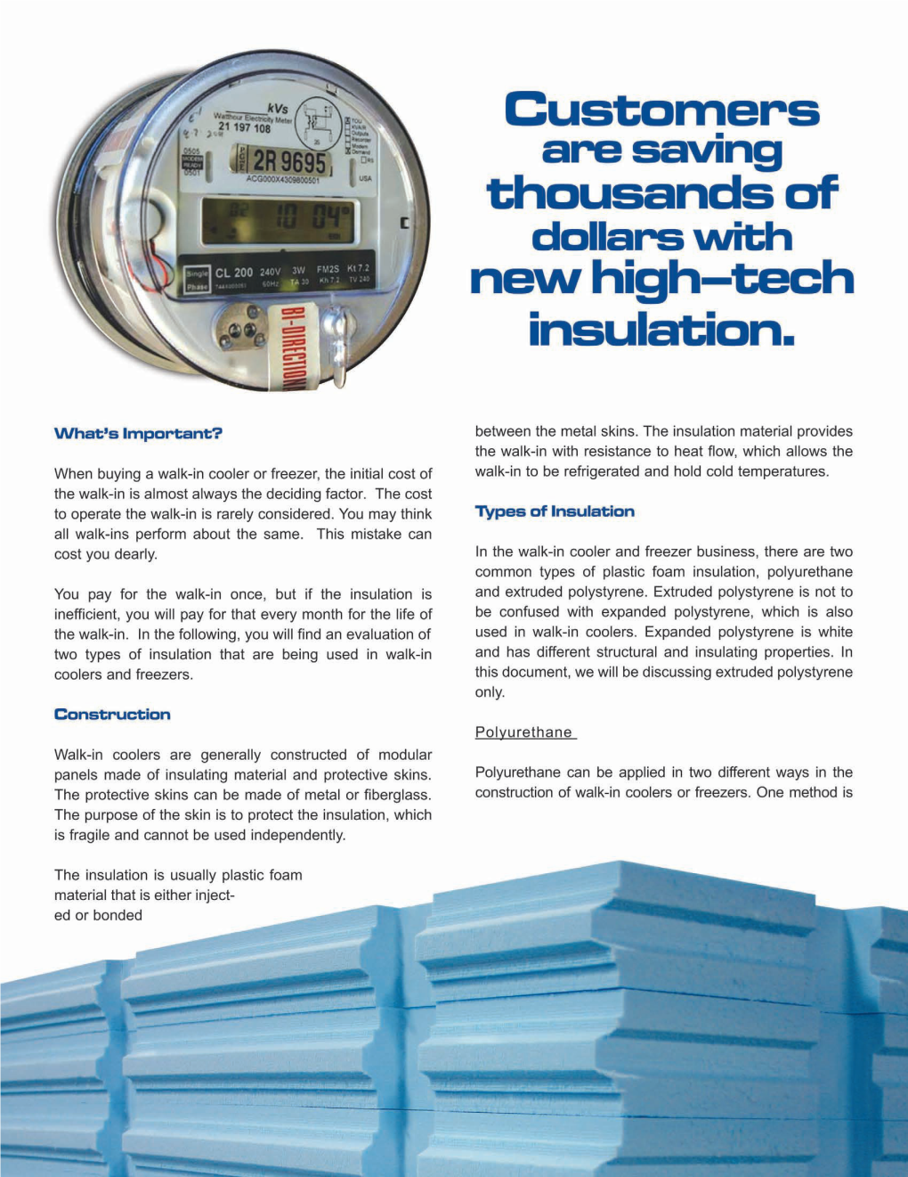 Polystyrene Vs Polyurethane Insulation in Walk-In Freezers