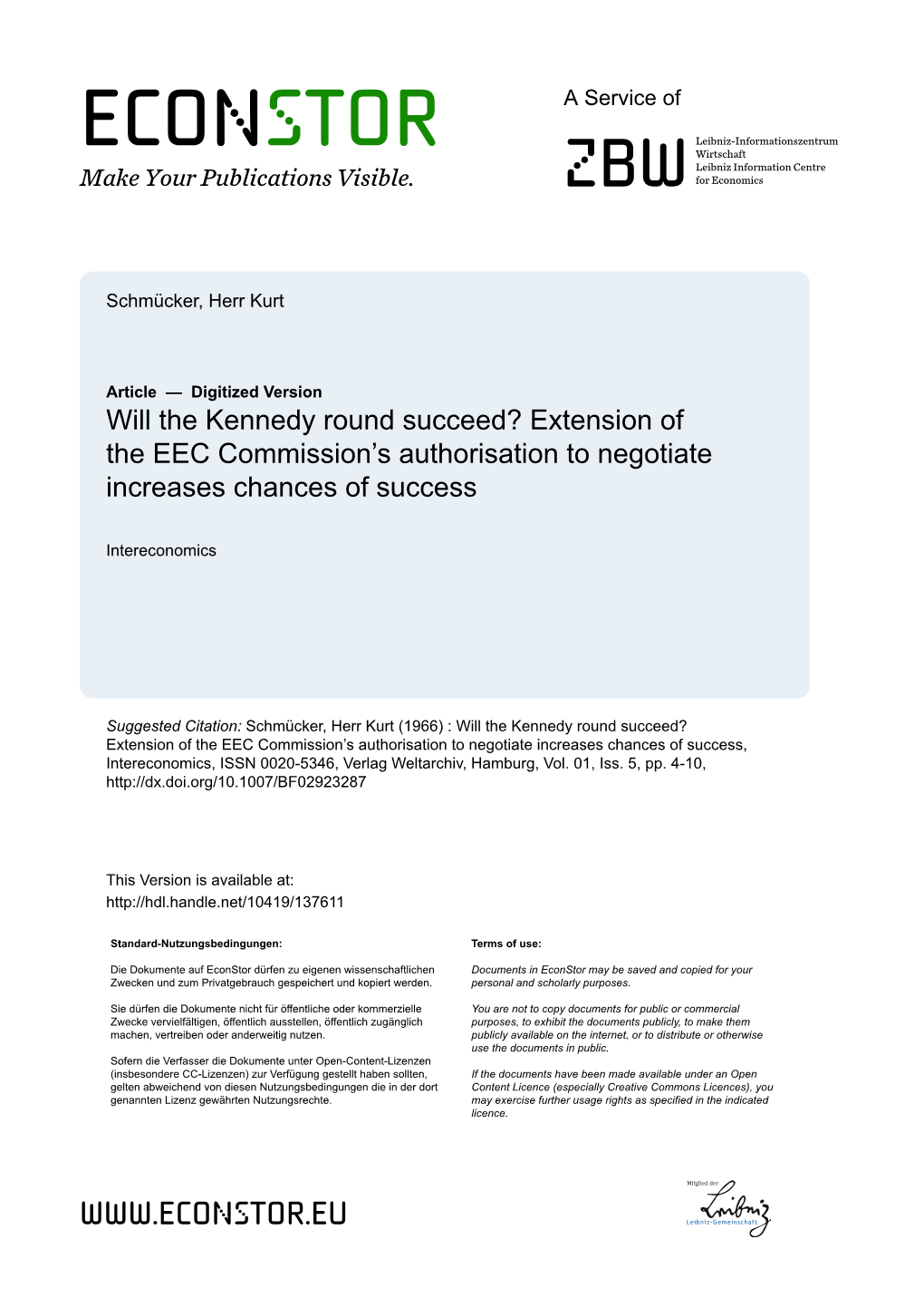 Will the Kennedy Round Succeed? Extension of the EEC Commission’S Authorisation to Negotiate Increases Chances of Success