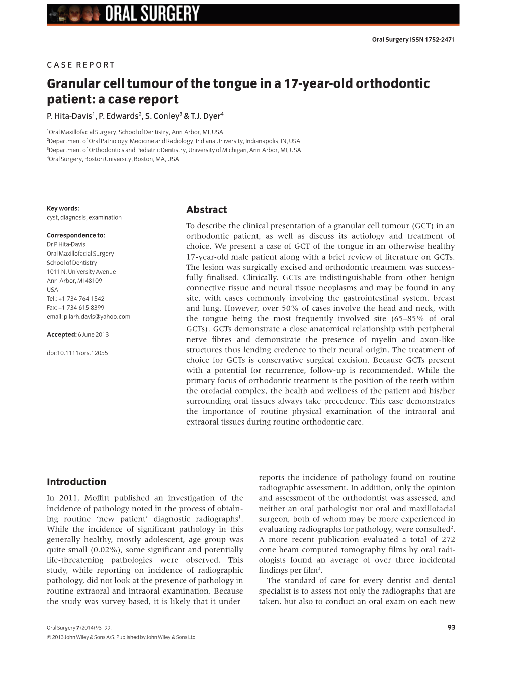 Granular Cell Tumour of the Tongue in a 17Yearold Orthodontic Patient: A