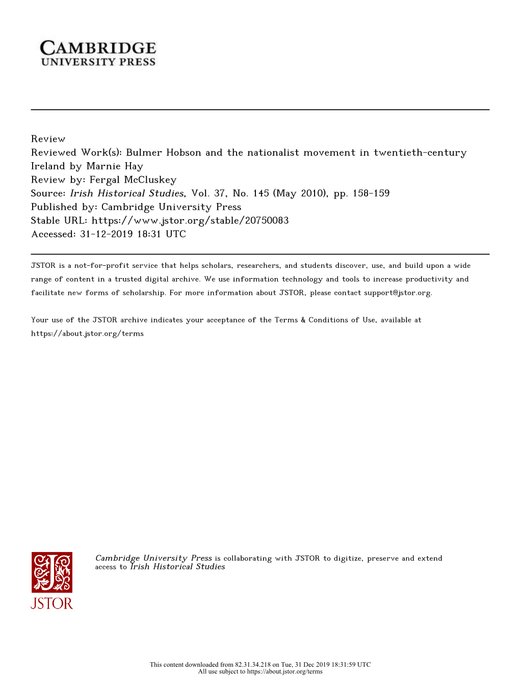 Bulmer Hobson and the Nationalist Movement in Twentieth-Century Ireland by Marnie Hay Review By: Fergal Mccluskey Source: Irish Historical Studies, Vol