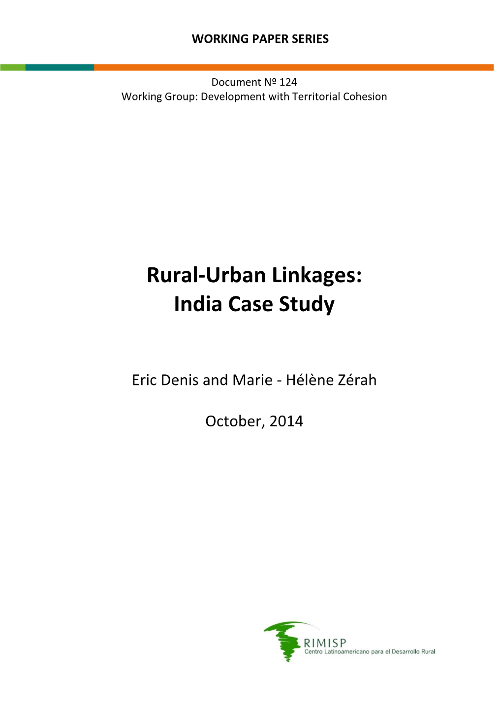 Rural-Urban Linkages : India Case Study