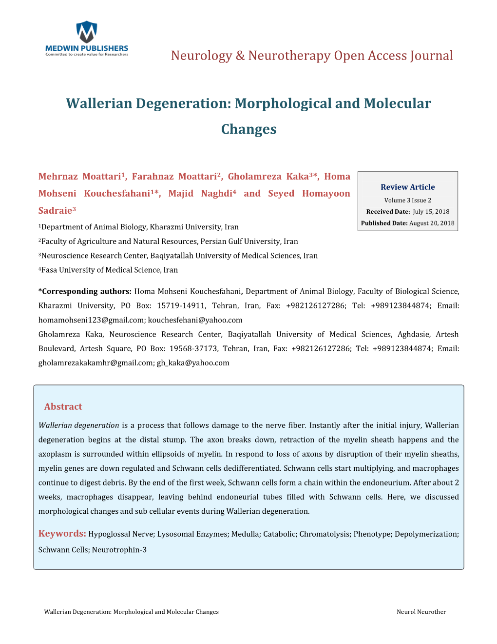 Wallerian Degeneration: Morphological and Molecular Changes