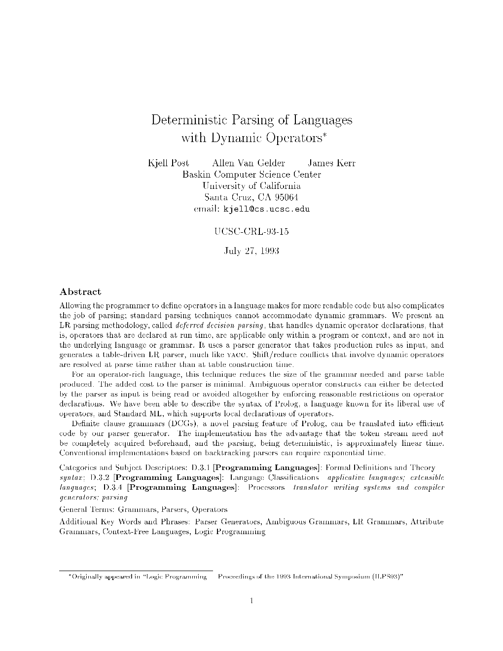 Deterministic Parsing of Languages with Dynamic Operators