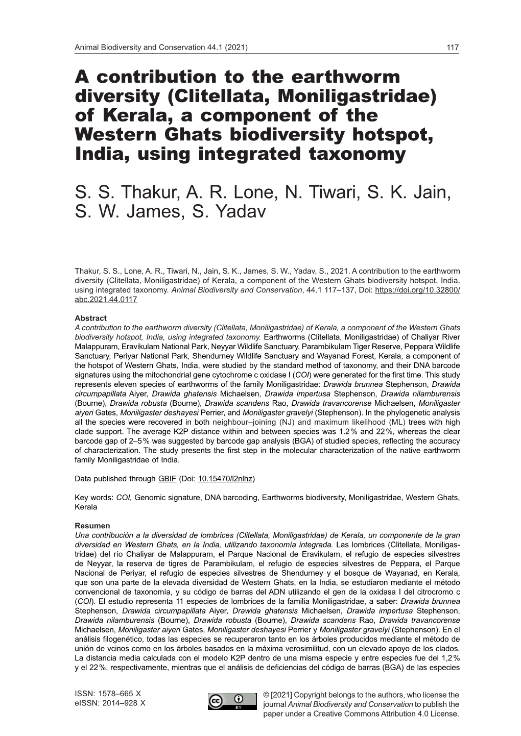 A Contribution to the Earthworm Diversity (Clitellata, Moniligastridae) of Kerala, a Component of the Western Ghats Biodiversity