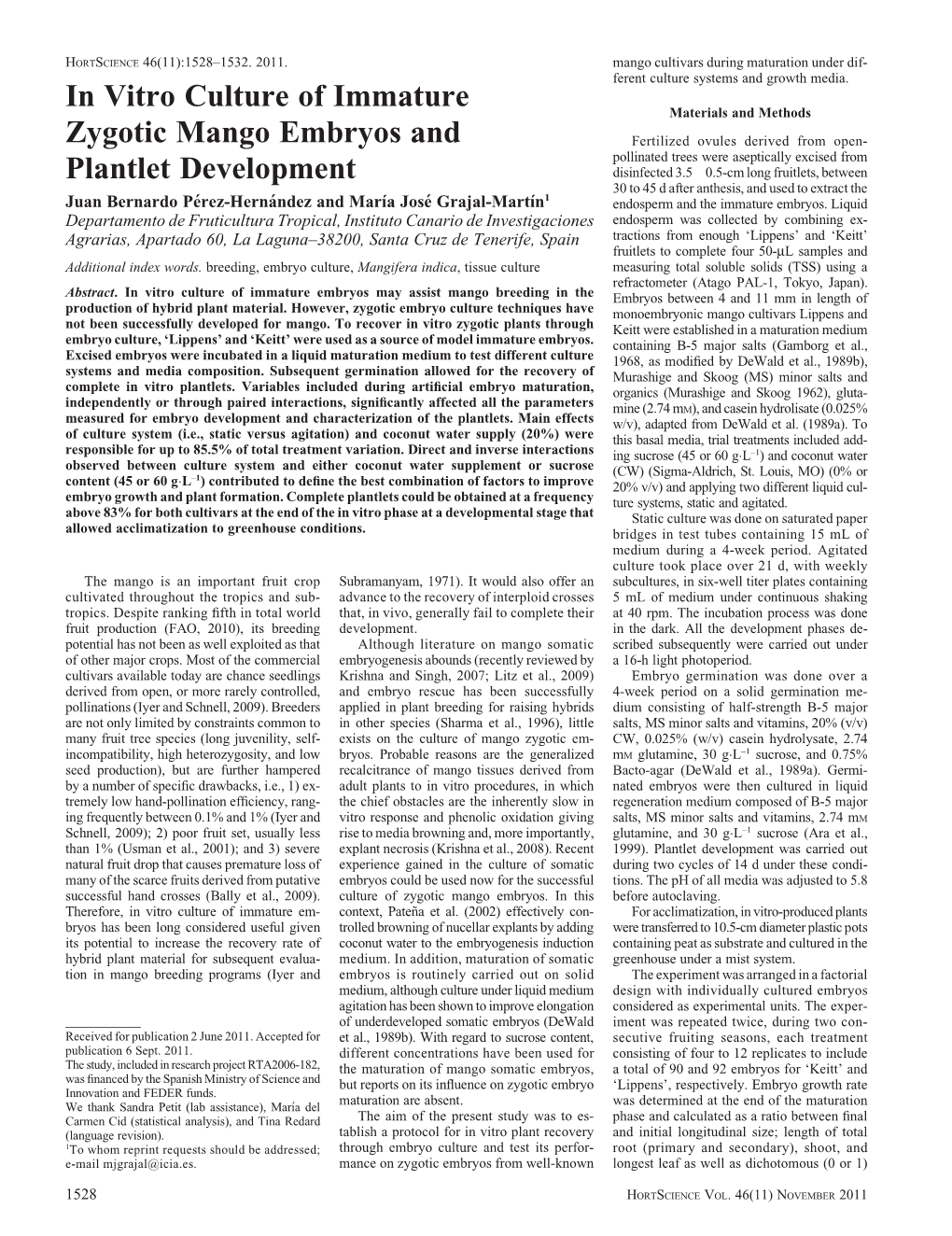 In Vitro Culture of Immature Zygotic Mango Embryos and Plantlet