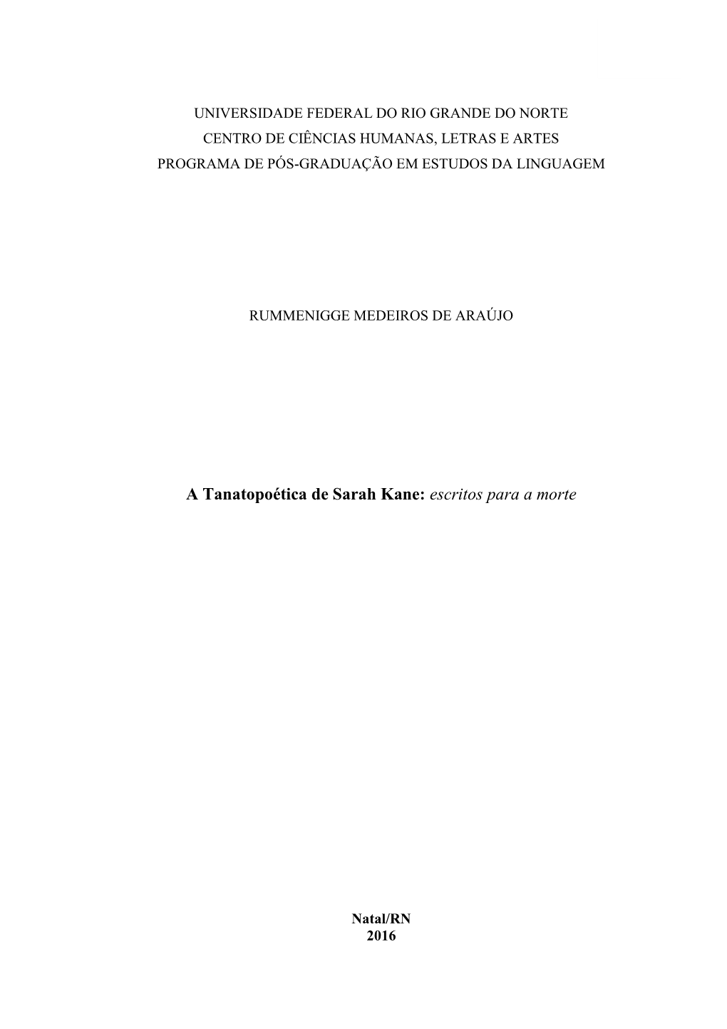 A Tanatopoética De Sarah Kane: Escritos Para a Morte