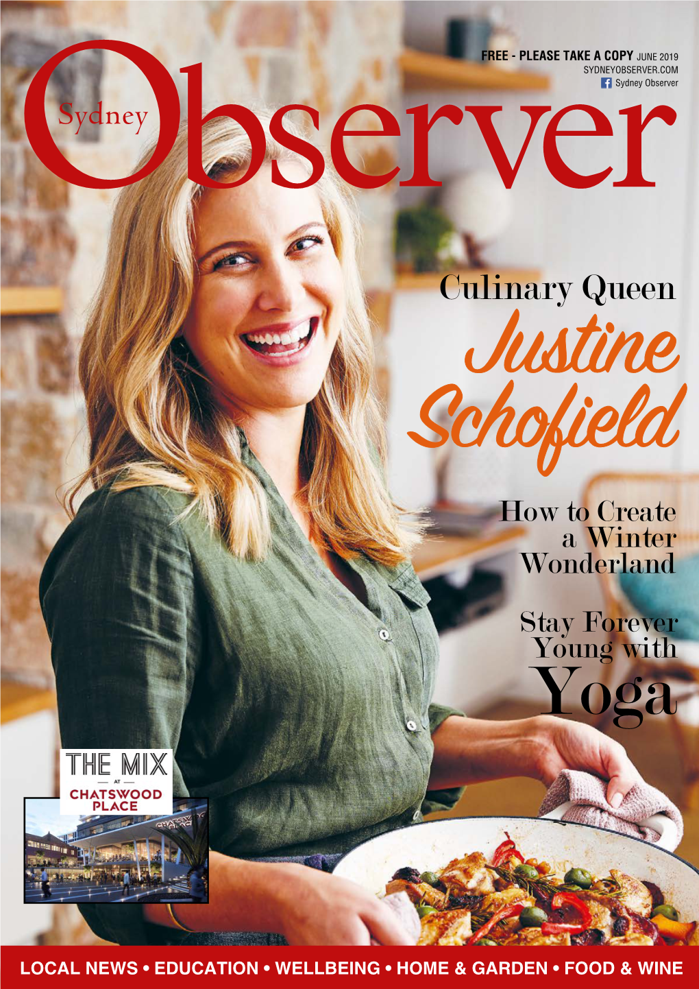 Culinary Queen Justine Schofield How to Create a Winter Wonderland Stay Forever Young with Yoga