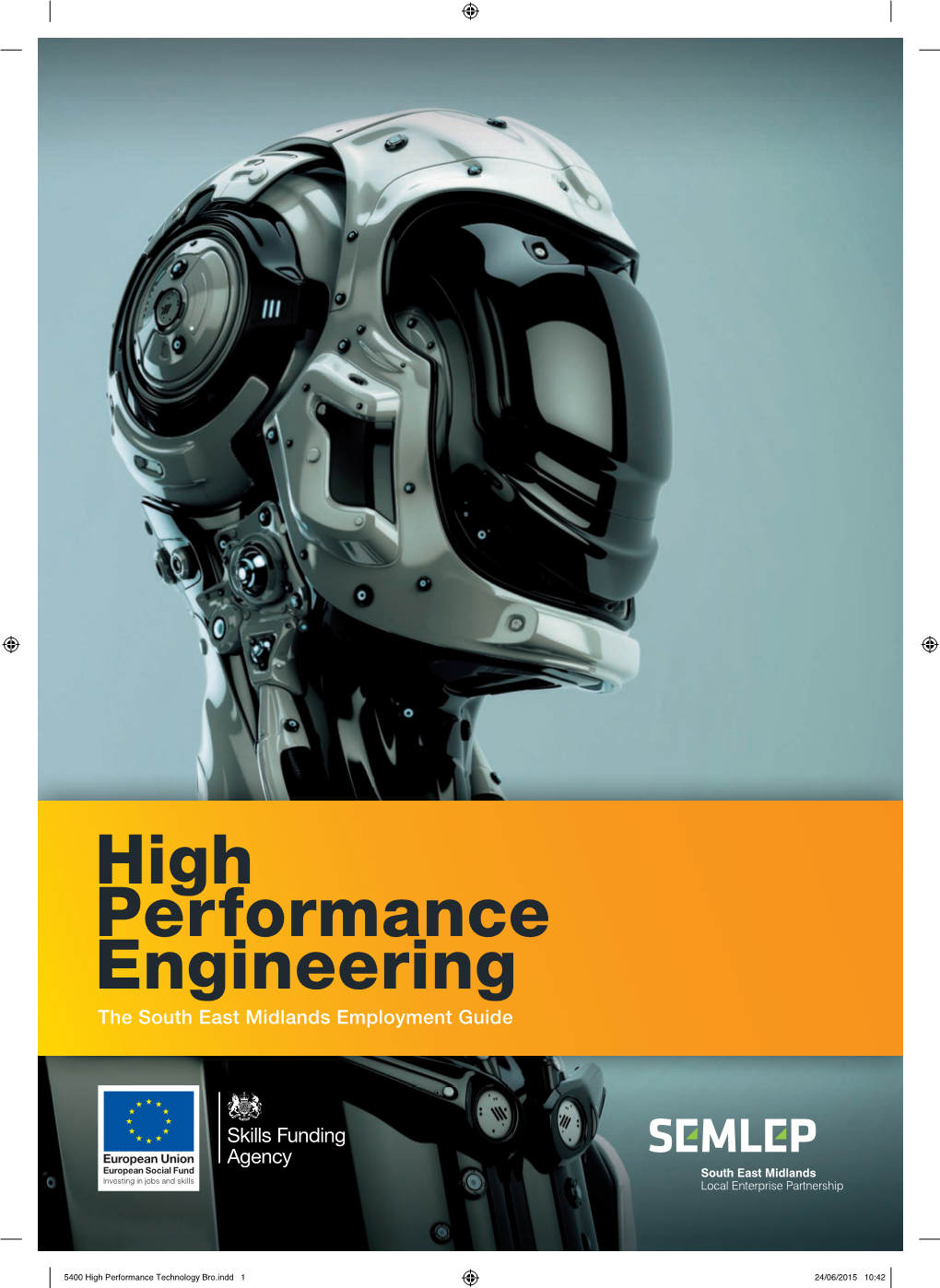 High Performance Engineering the South East Midlands Employment Guide