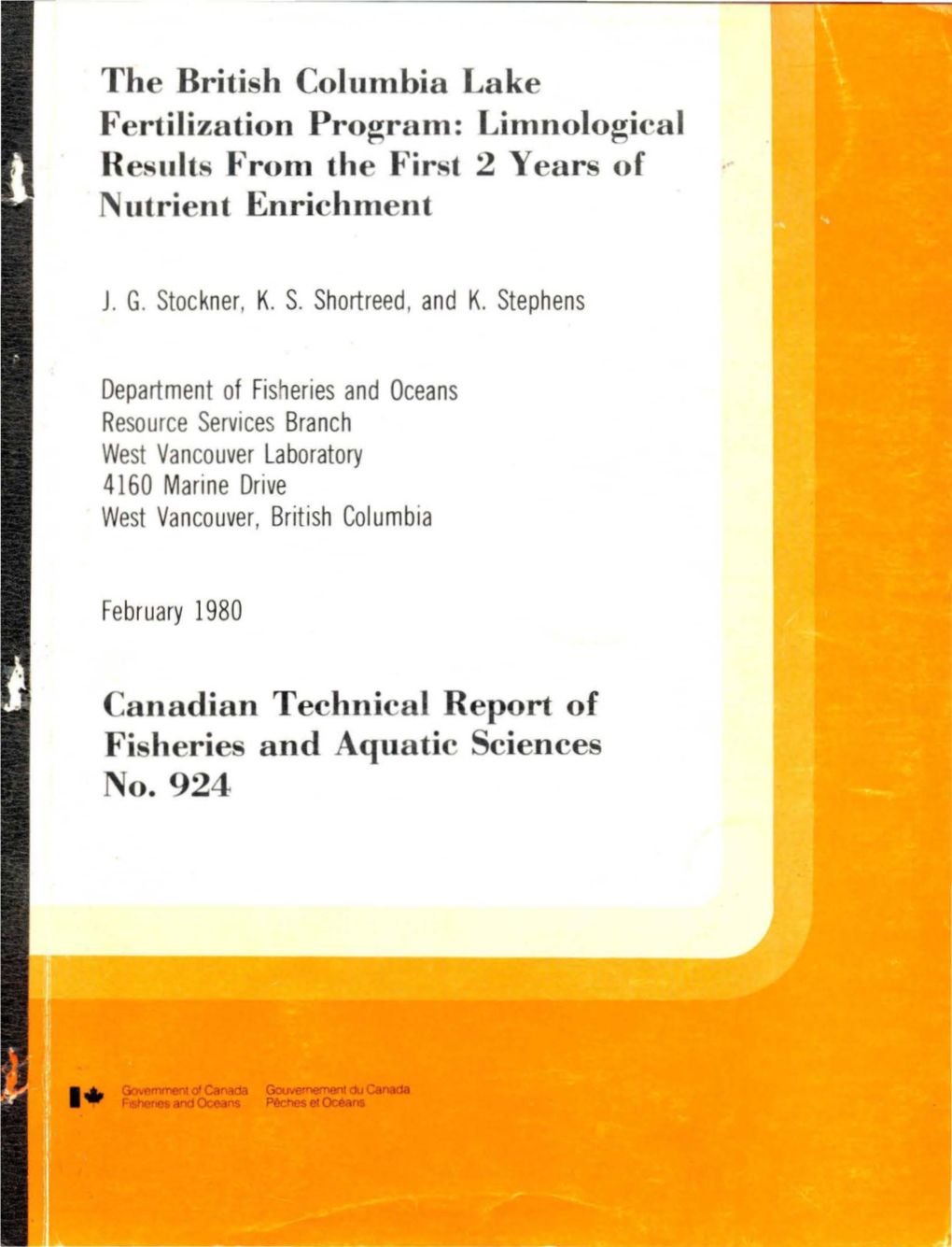 The British Columbia Lake Fertilization Program: Limnological Results from the First 2 Years of Nutrient Enrichment