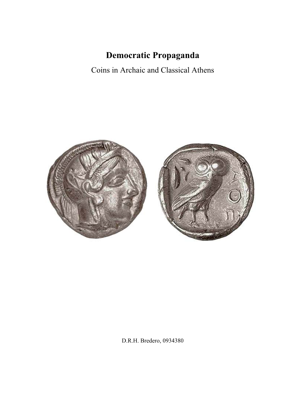 Democratic Propaganda Coins in Archaic and Classical Athens