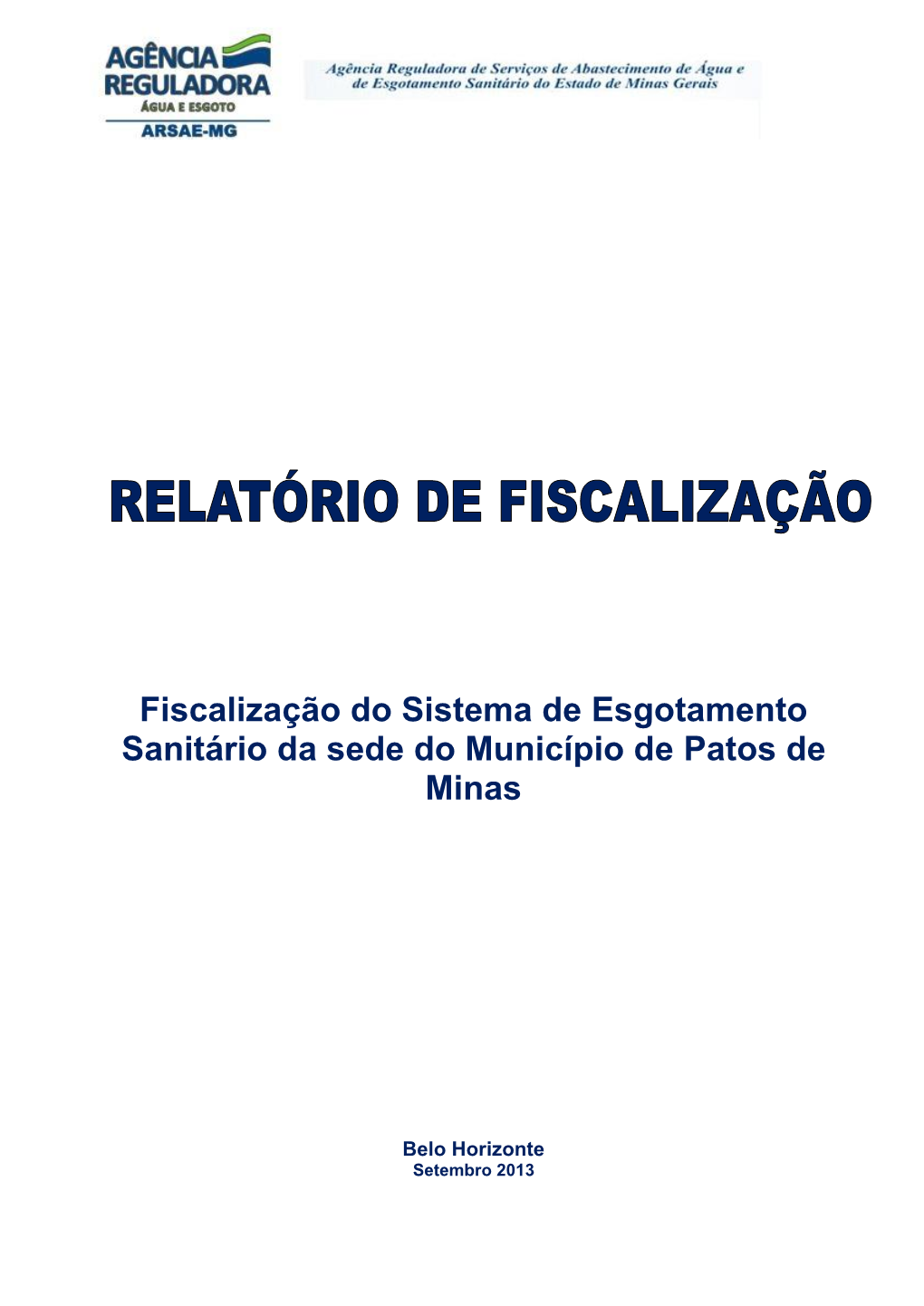 Fiscalização Do Sistema De Esgotamento Sanitário Da Sede Do Município De Patos De Minas