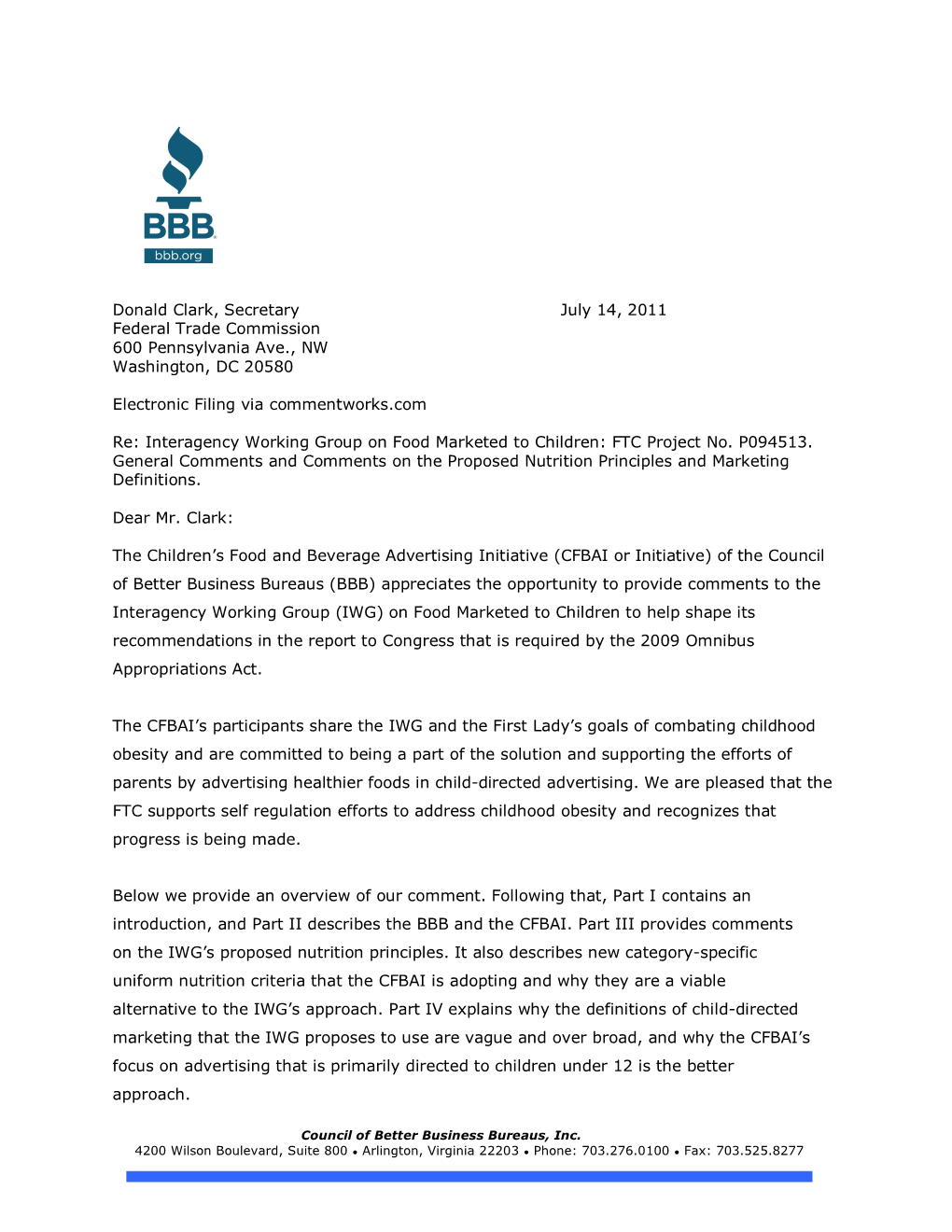 Donald Clark, Secretary July 14, 2011 Federal Trade Commission 600 Pennsylvania Ave., NW Washington, DC 20580 Electronic Filing