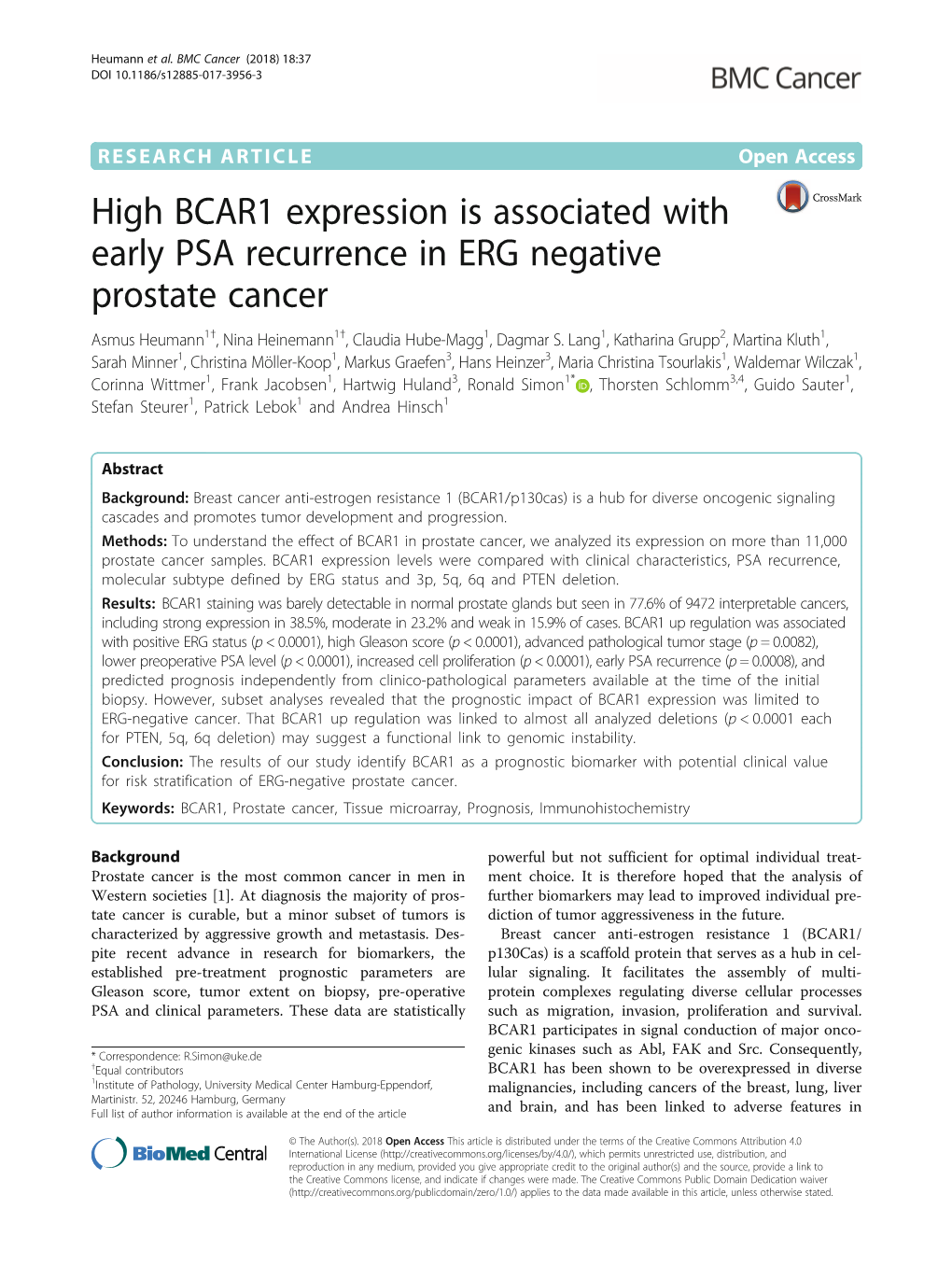 High BCAR1 Expression Is Associated with Early PSA Recurrence in ERG Negative Prostate Cancer Asmus Heumann1†, Nina Heinemann1†, Claudia Hube-Magg1, Dagmar S