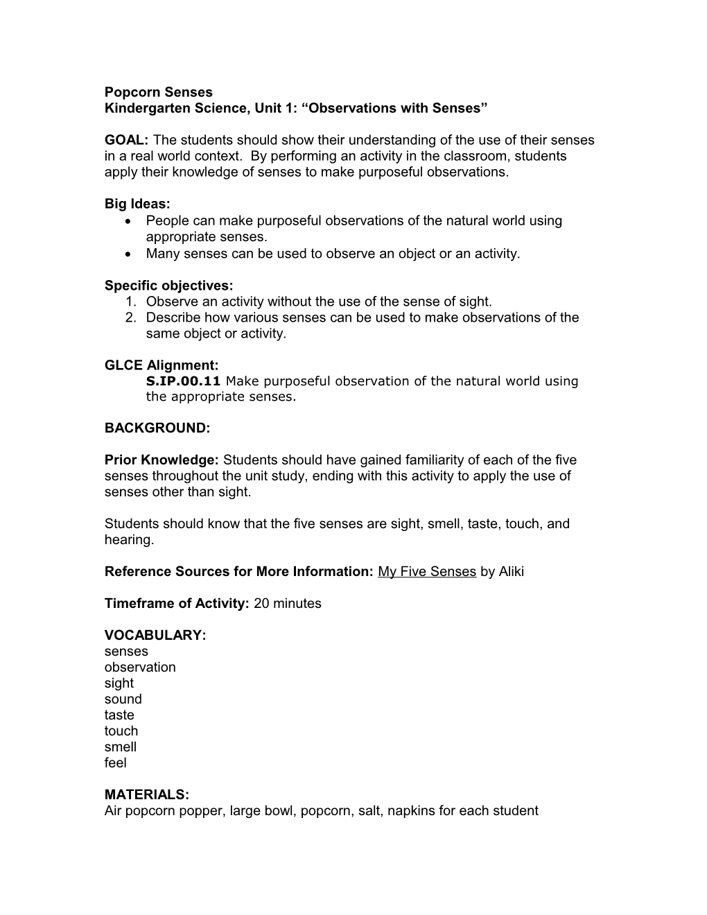 Kindergarten Science, Unit 1: Observations with Senses