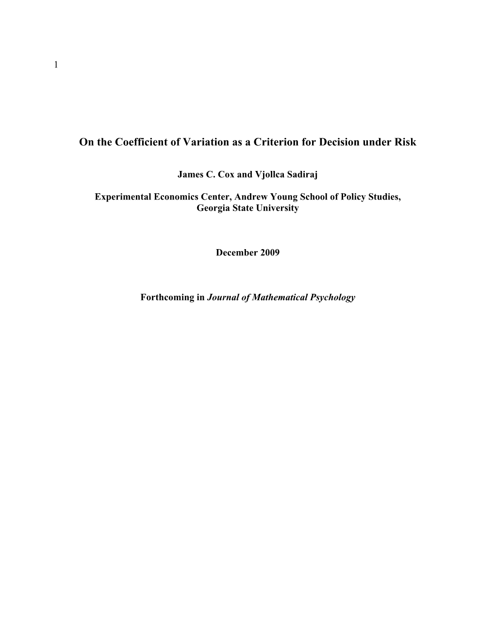 On the Coefficient of Variation As a Criterion for Decision Under Risk