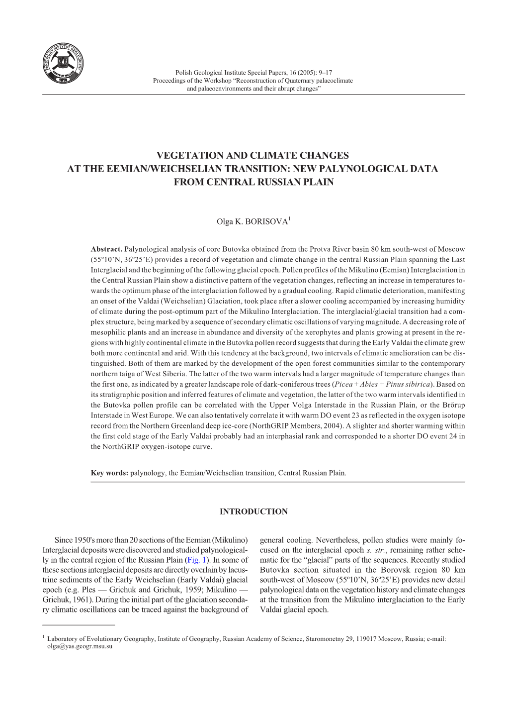 Vegetation and Climate Changes at the Eemian/Weichselian Transition: New Palynological Data from Central Russian Plain