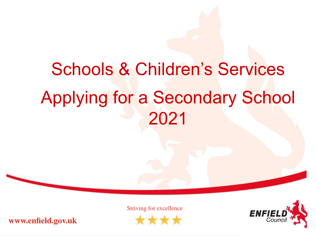 Schools & Children's Services Applying for a Secondary School