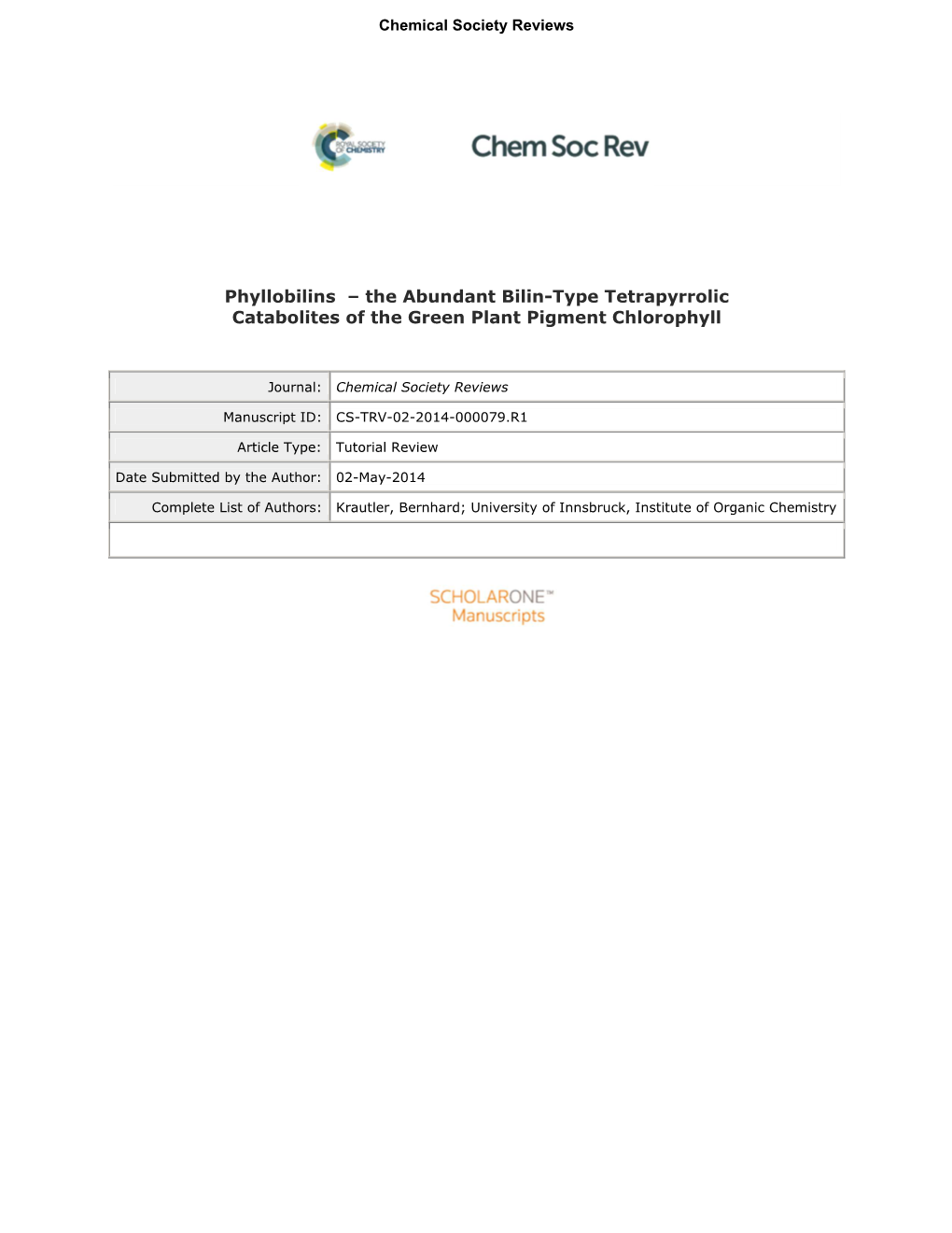 Phyllobilins – the Abundant Bilin-Type Tetrapyrrolic Catabolites Of