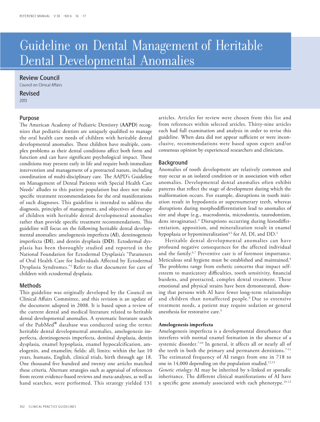 Guideline on Dental Management of Heritable Dental Developmental Anomalies Review Council Council on Clinical Affairs Revised 2013