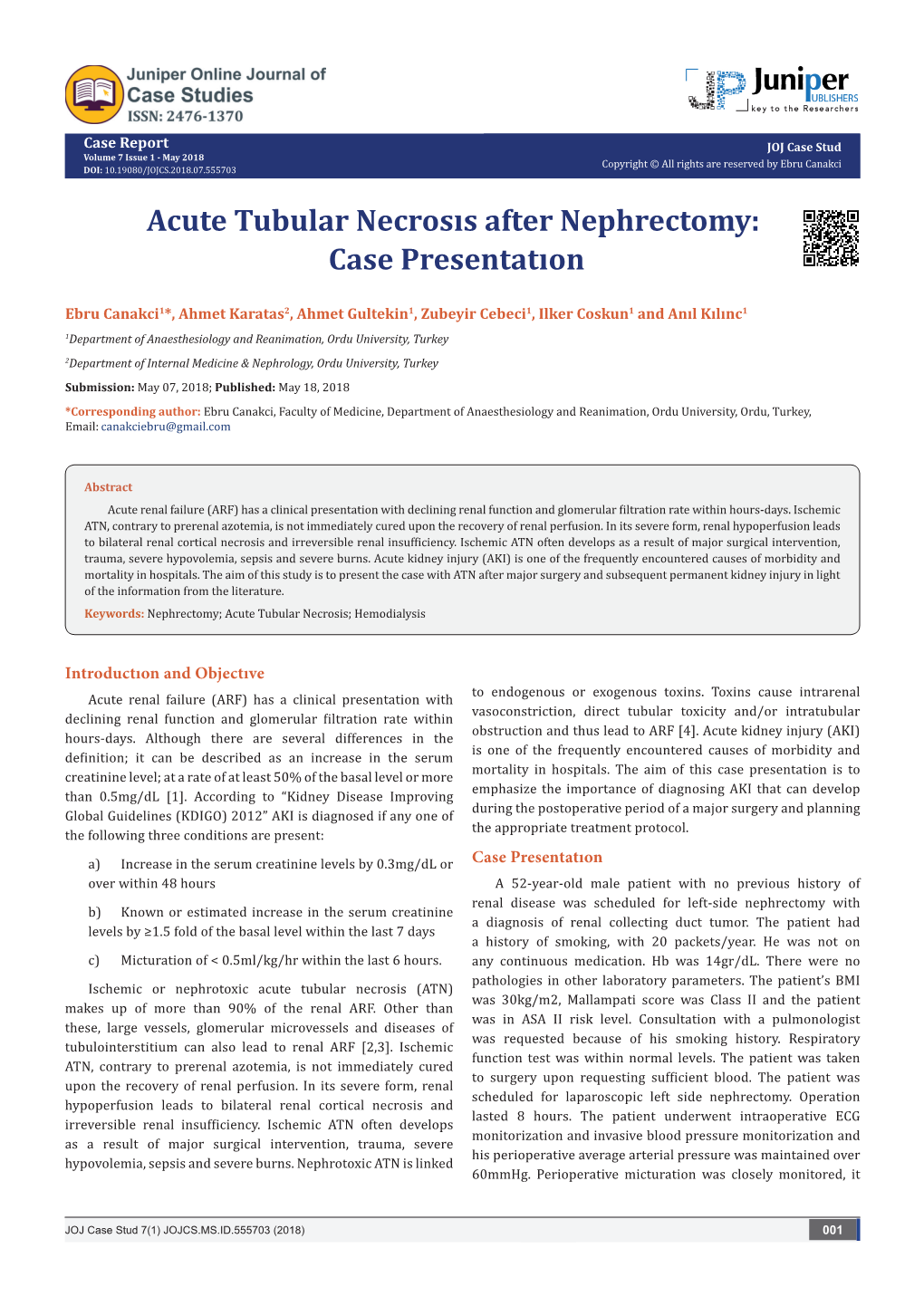 Acute Tubular Necrosıs After Nephrectomy: Case Presentatıon